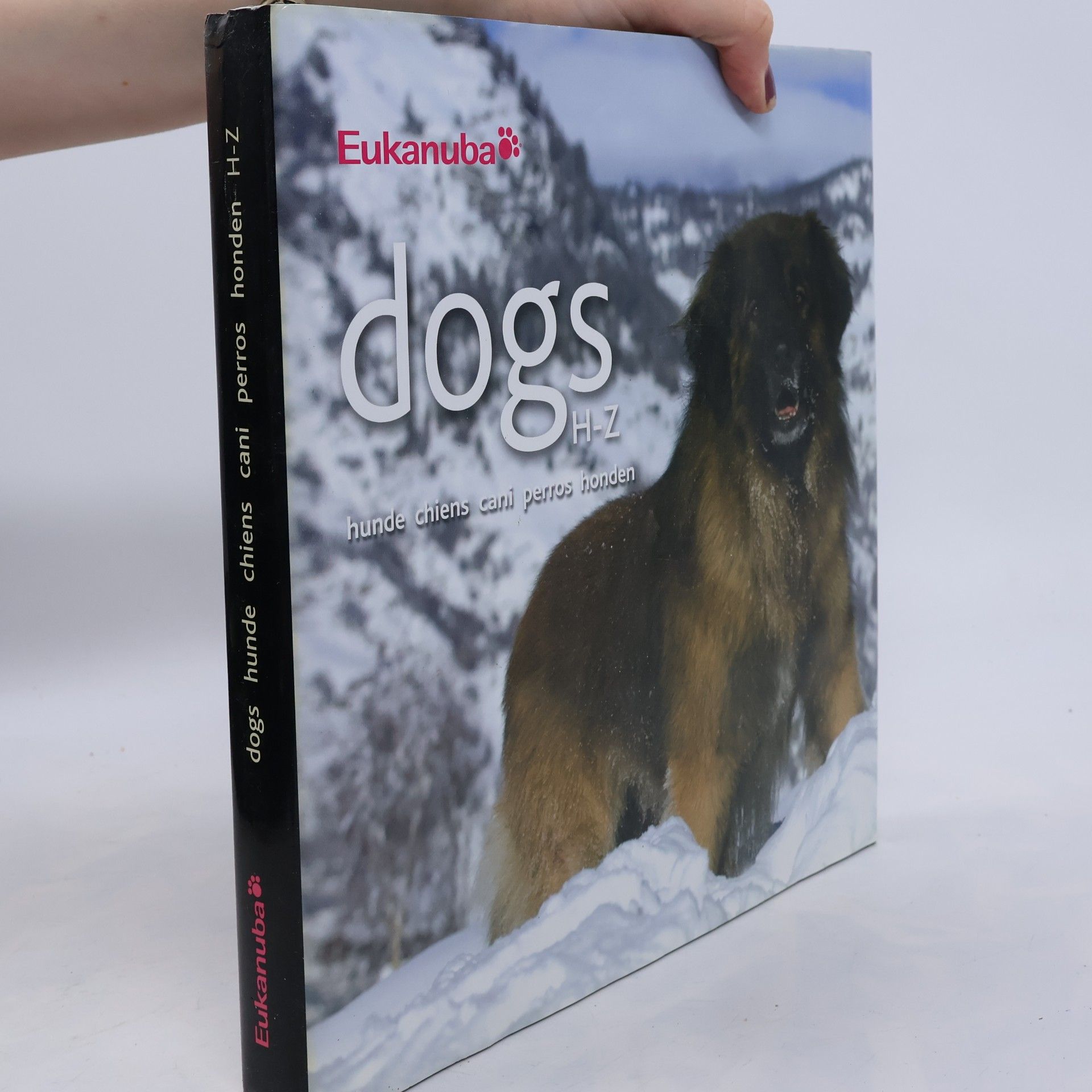 AA.VV. Dogs H-Z : Hunde, chiens, cani, perros, honden