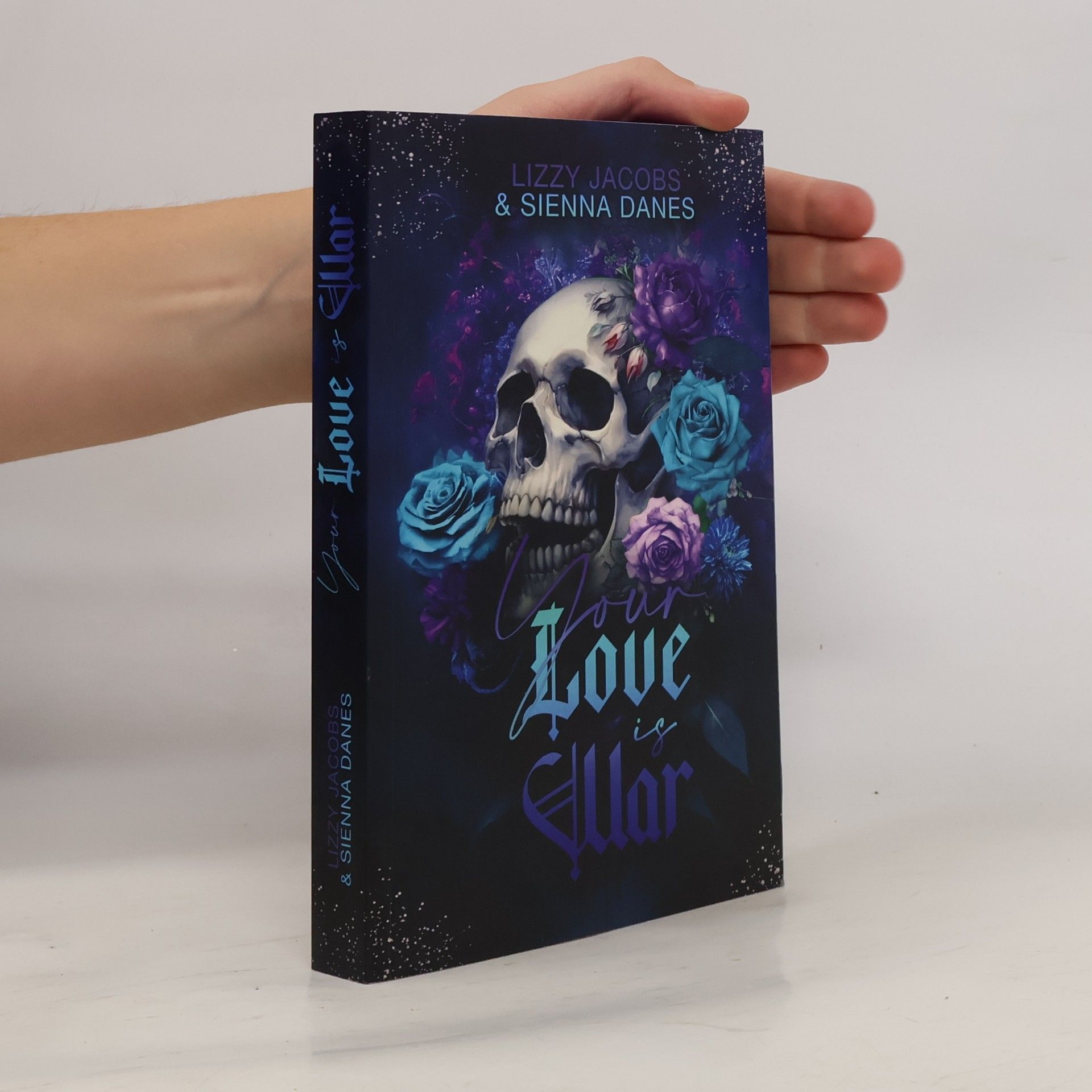 Sienna Danes King-and-War-Reihe: Your Love Is War