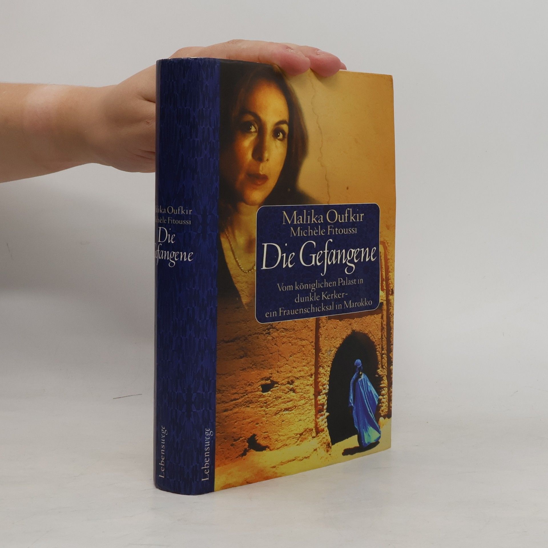 Malika Oufkir Die Gefangene