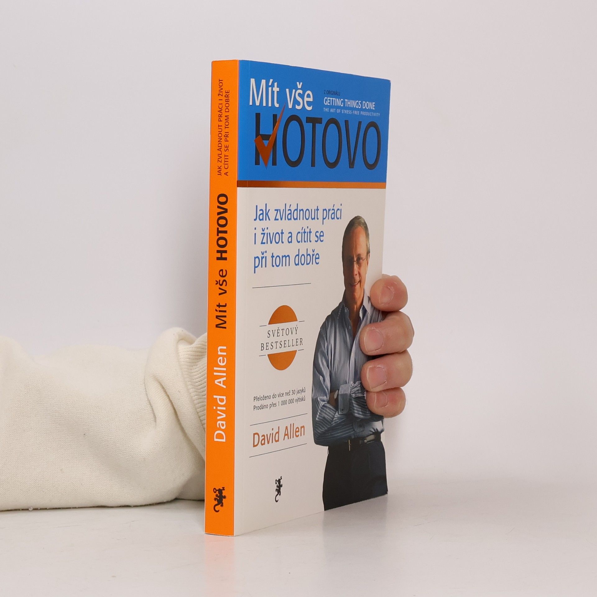 David Allen Mít vše hotovo