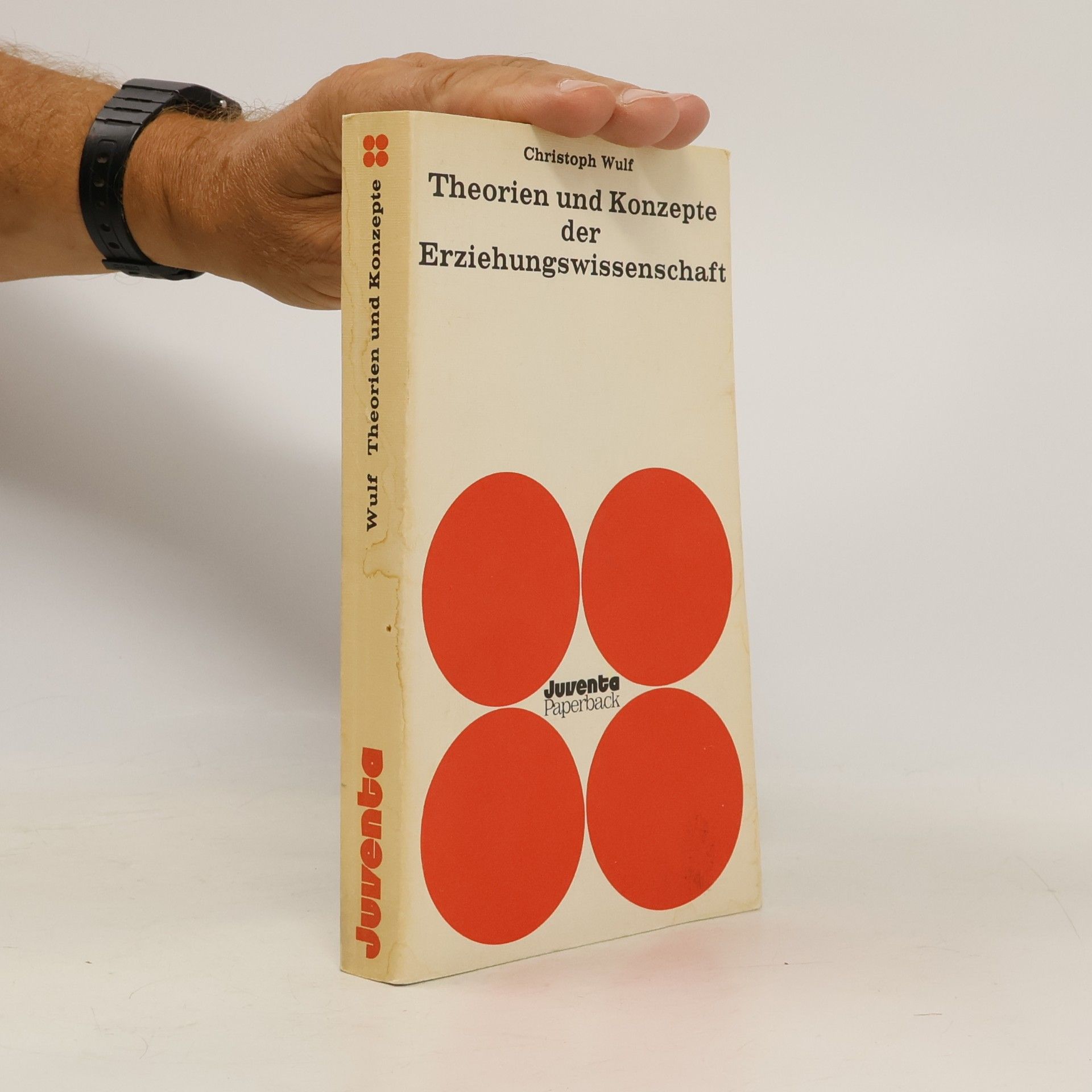 Christoph Wulf Juventa Paperback: Theorien und Konzepte der Erziehungswissenschaft
