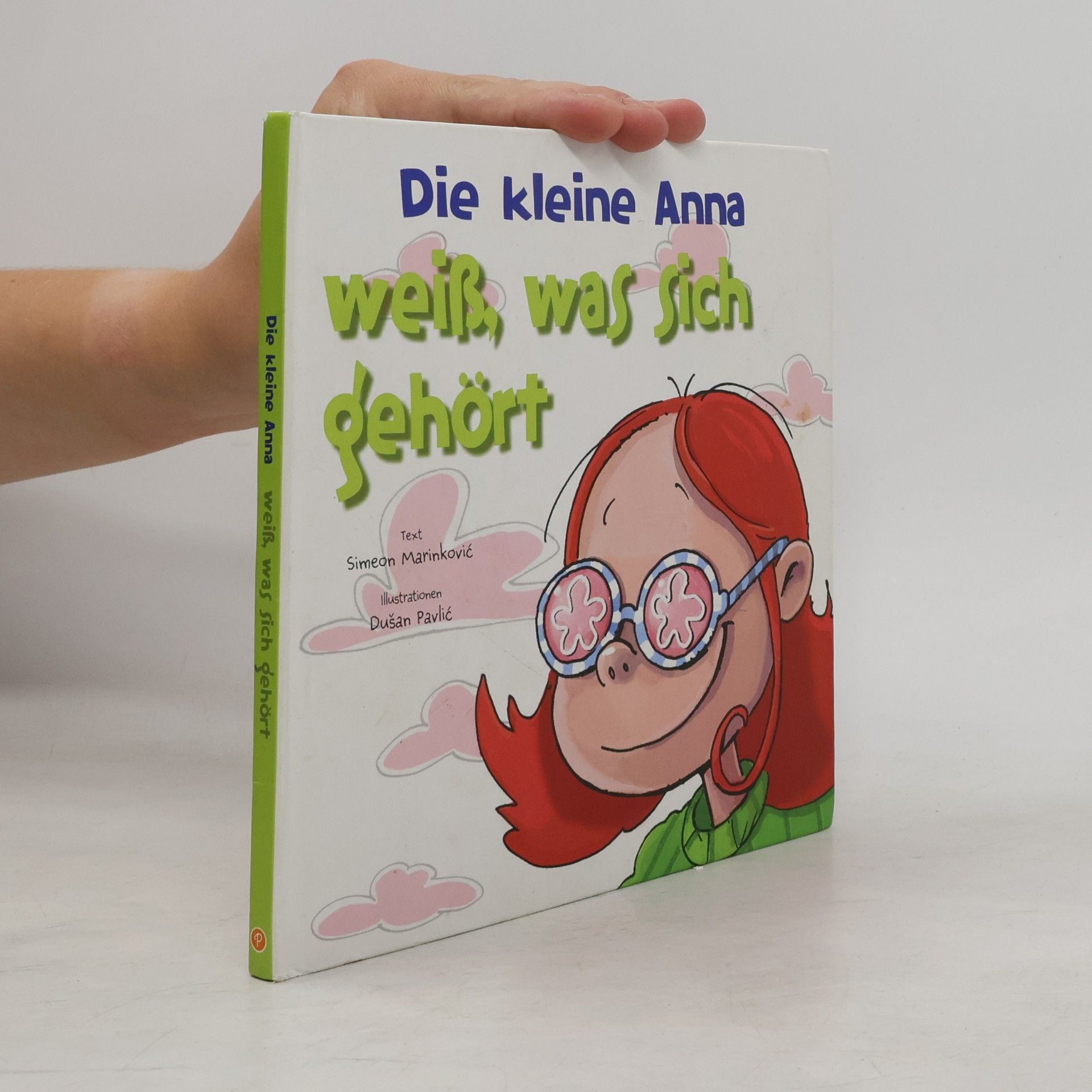 Simeon Marinković Die kleine Anna weiß, was sich gehört