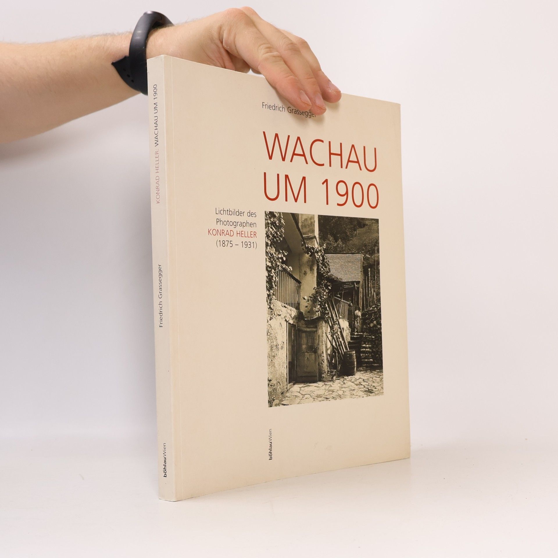 Konrad Heller Wachau um 1900