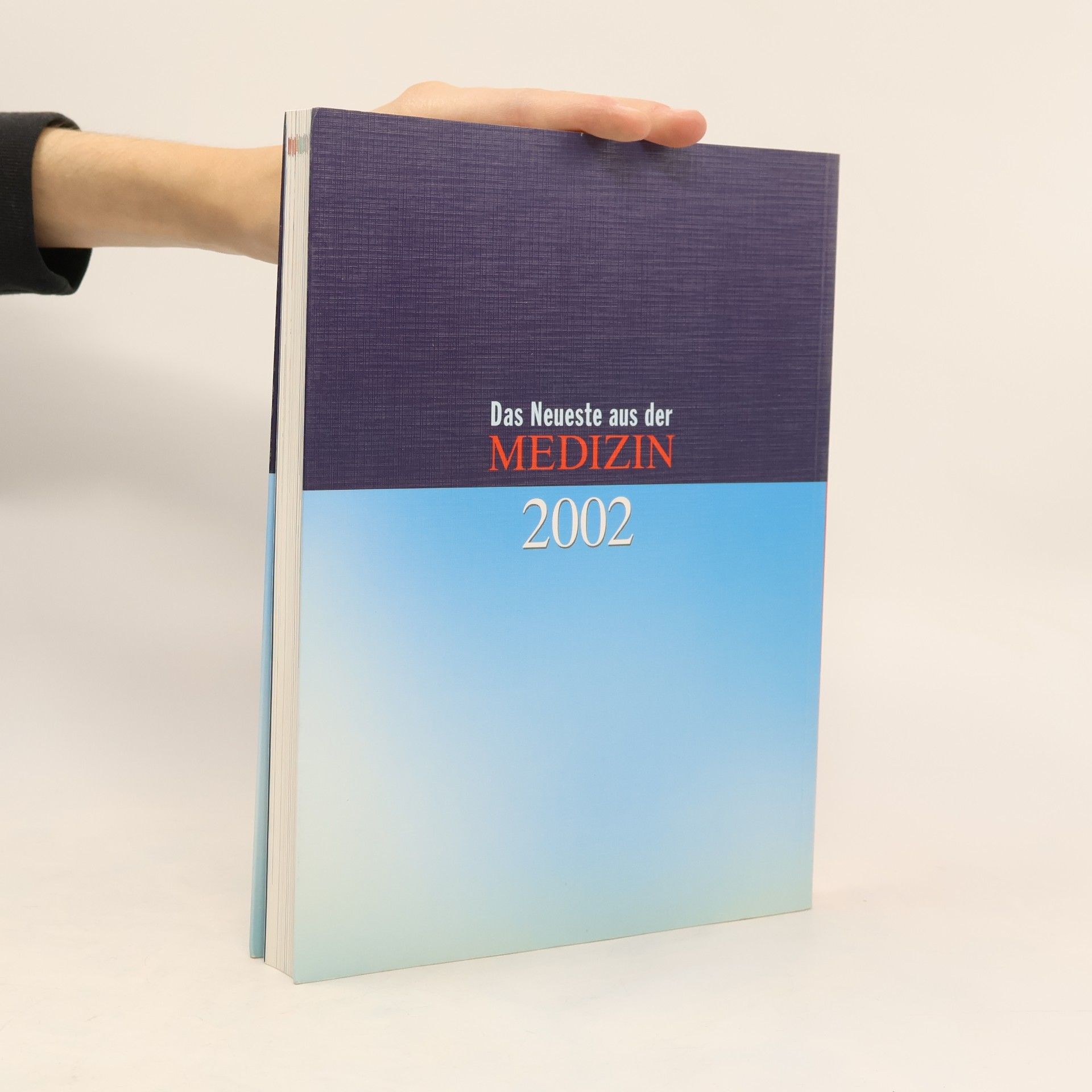 Autorenkollektiv Das Neuteste aus der Medizin 2002