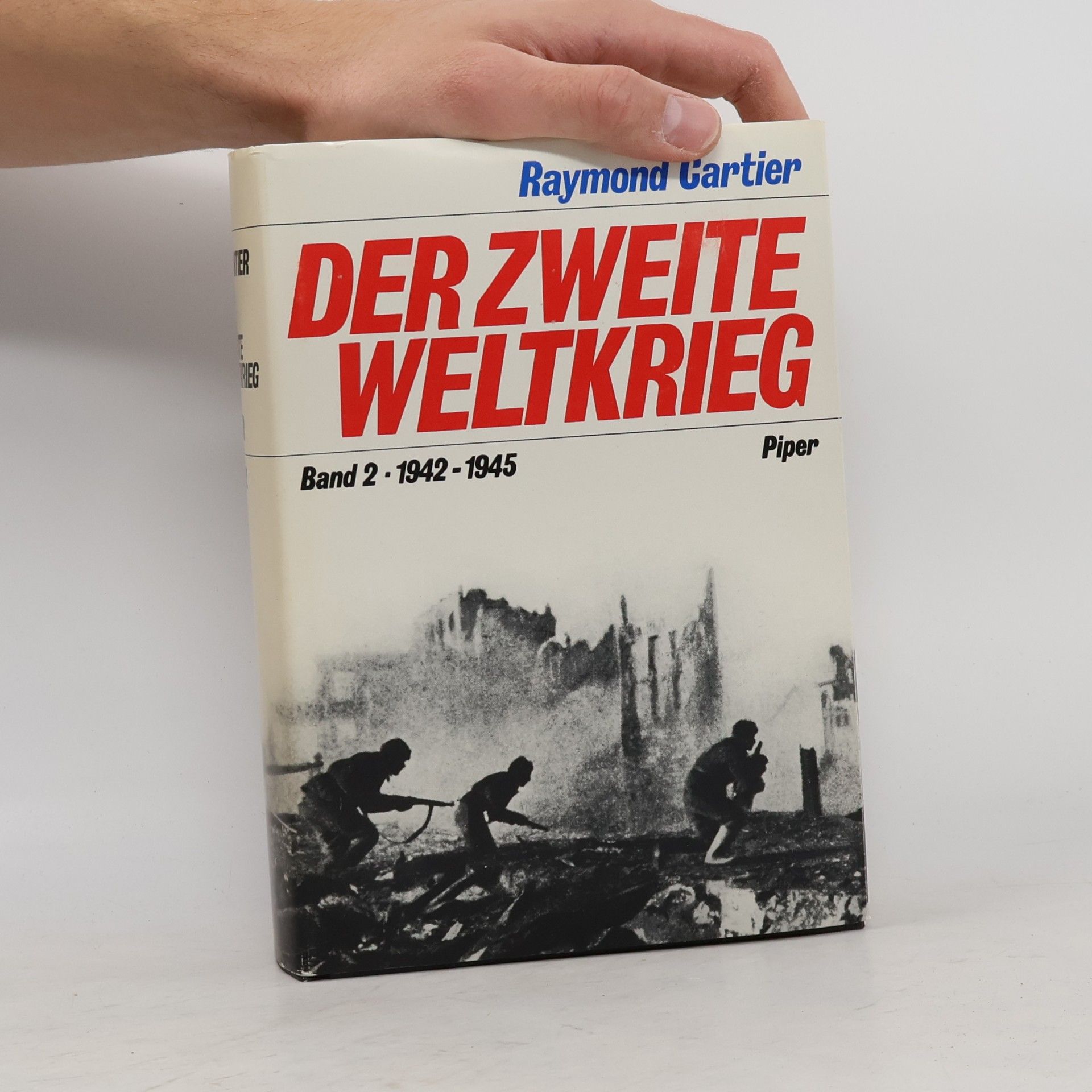 Raymond Cartier Der Zweite Weltkrieg. Band 2