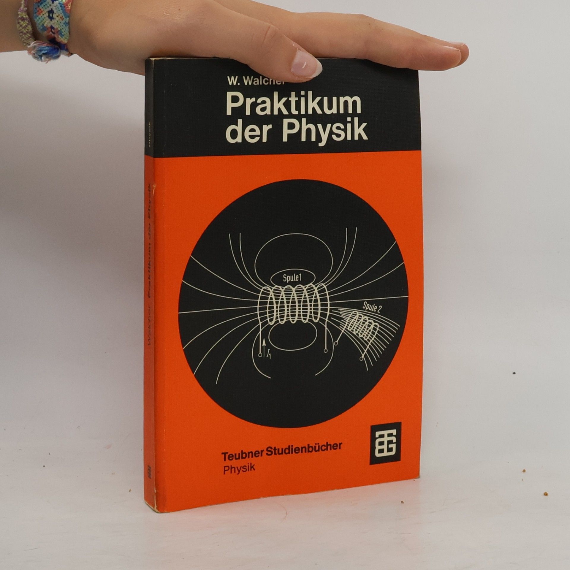 Wilhelm Walcher Praktikum der Physik