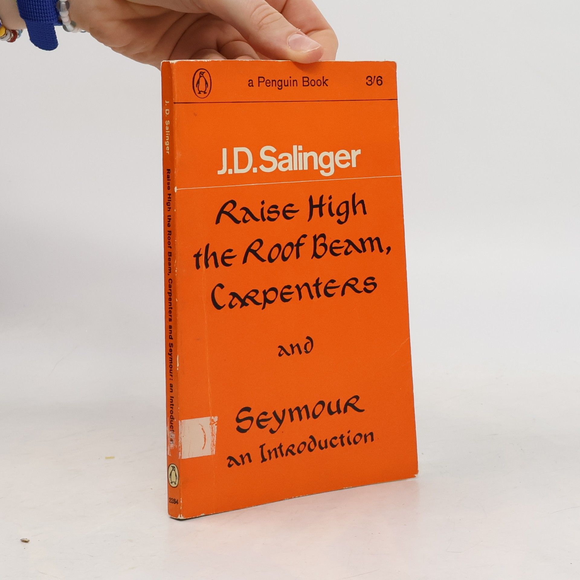 Jerome David Salinger Raise High the Roof Beam, Carpenters and Seymour