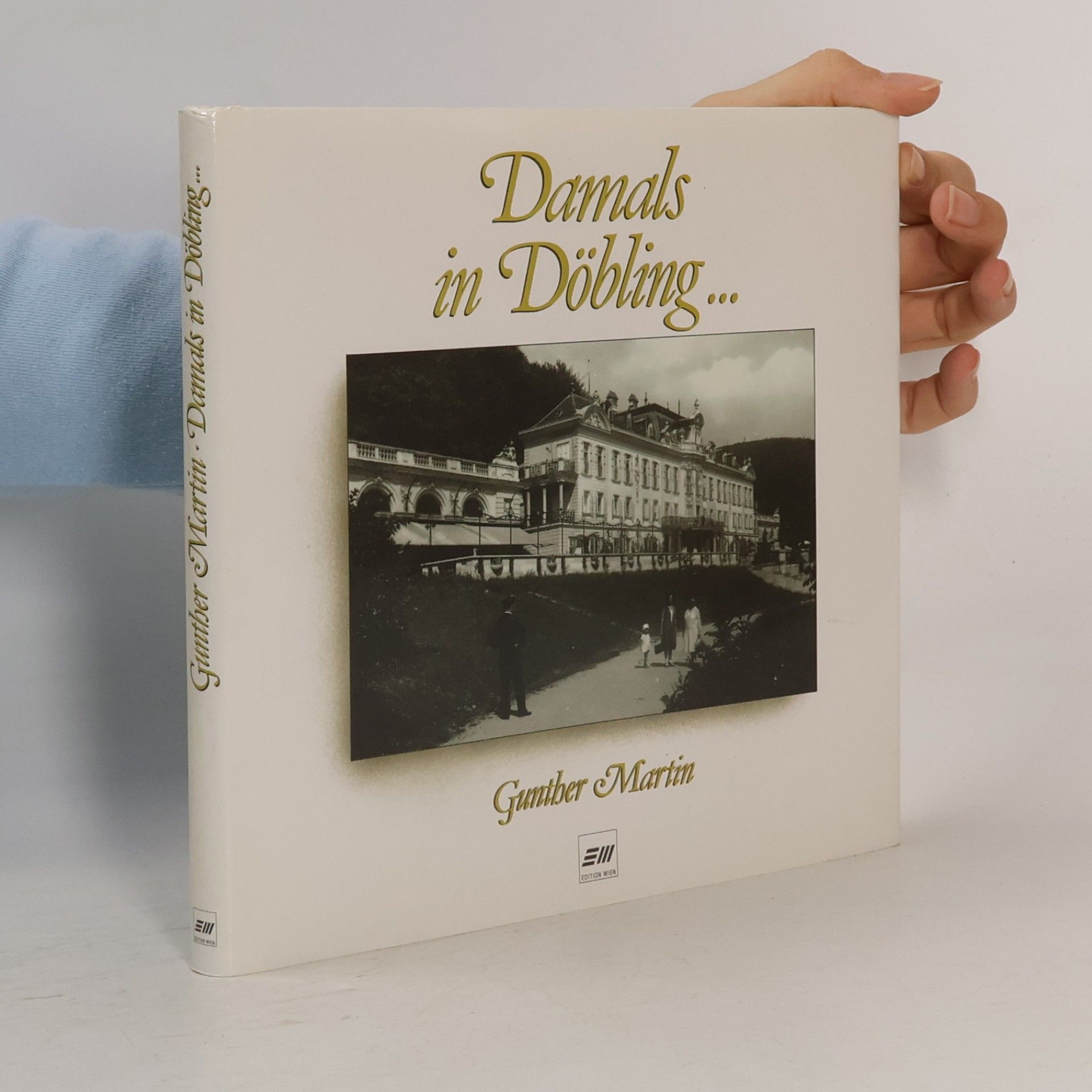 Günther Martin Damals in Döbling...