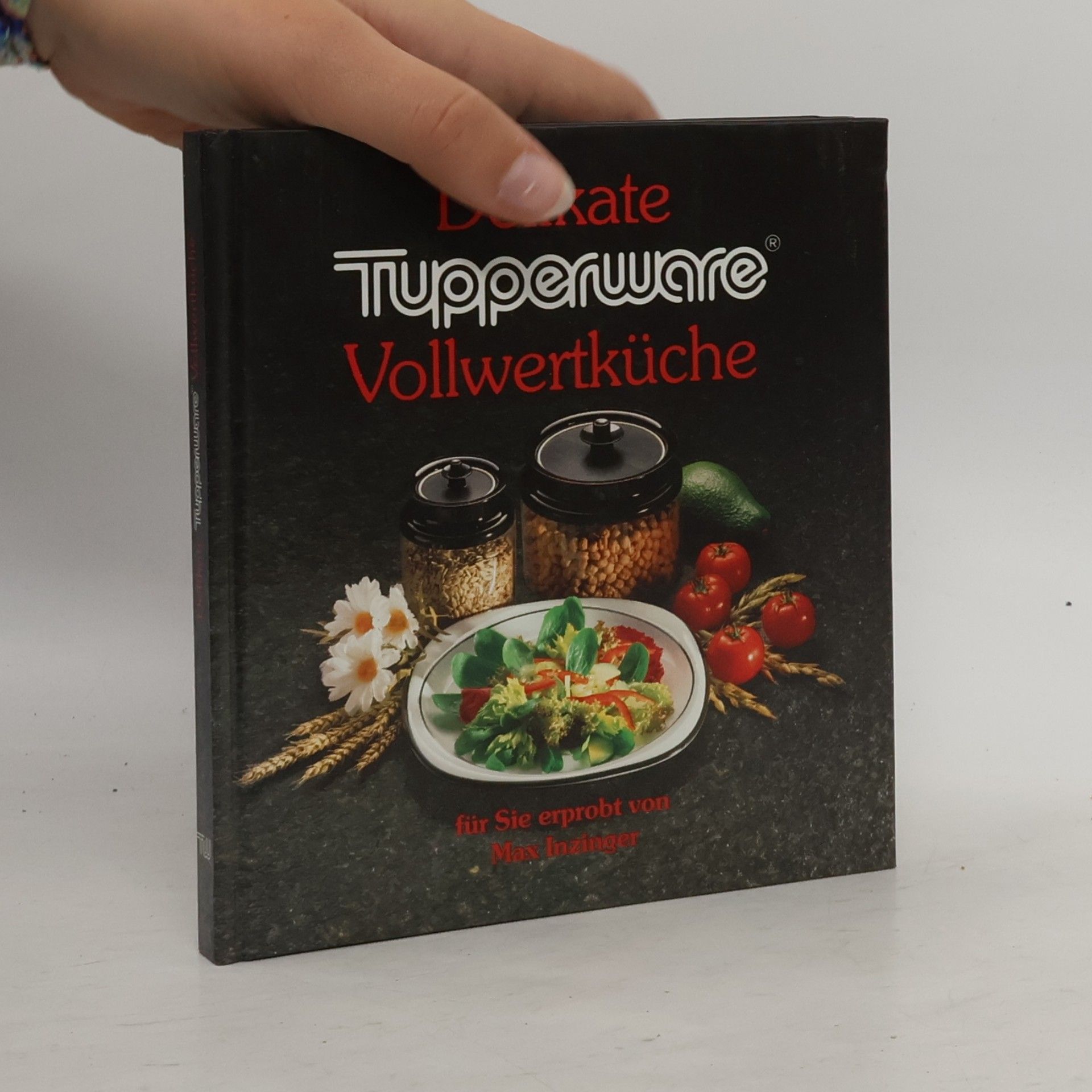 Delikate Tupperware Vollwertküche
