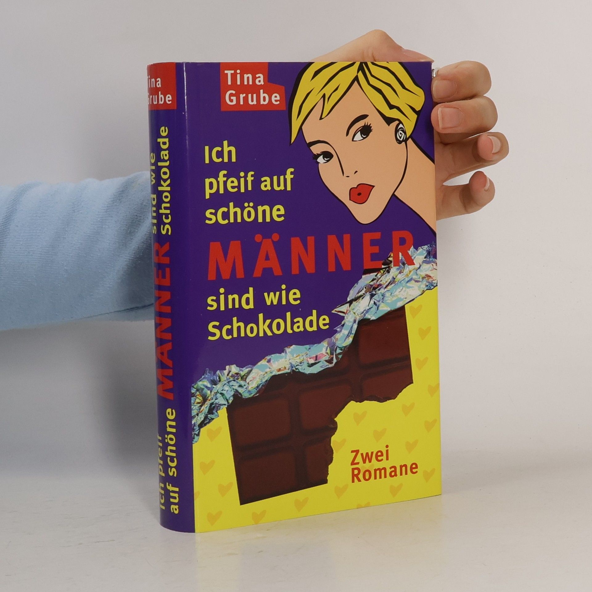 Tina Grube Männer sind wie Schokolade