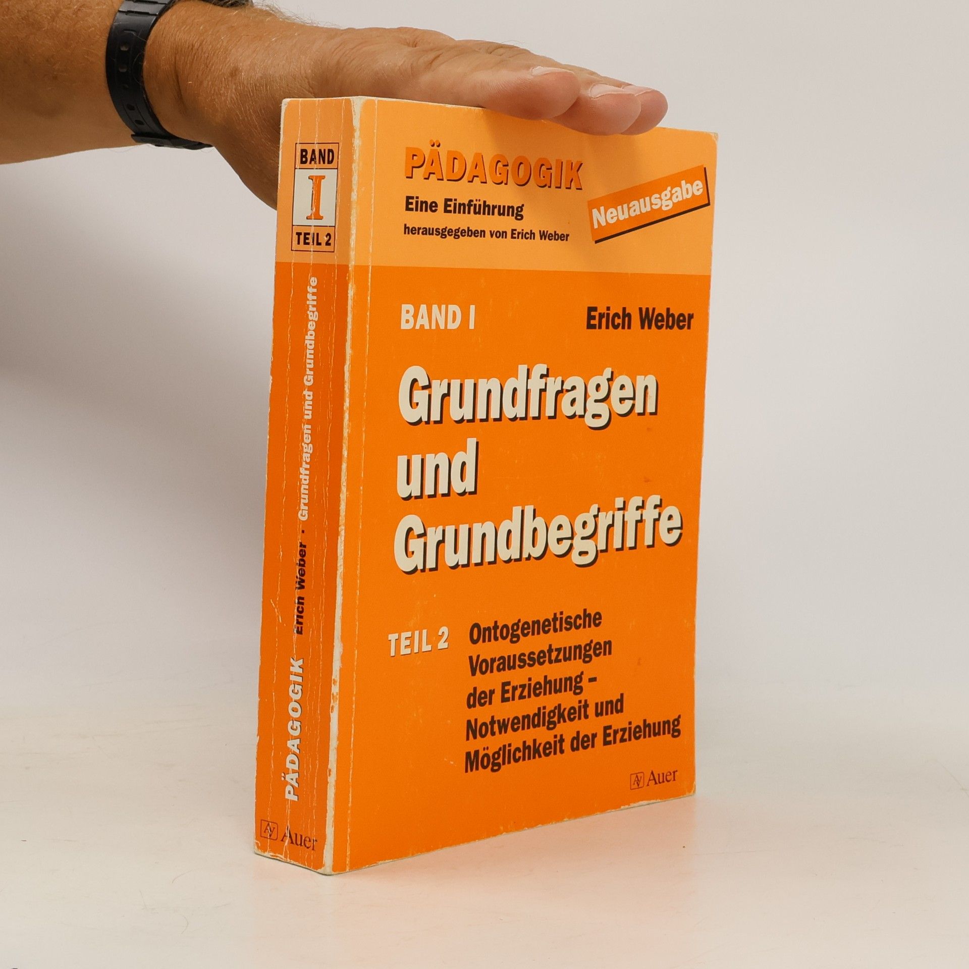 Pädagogik - Bd.1/2: Grundfragen und Grundbegriffe