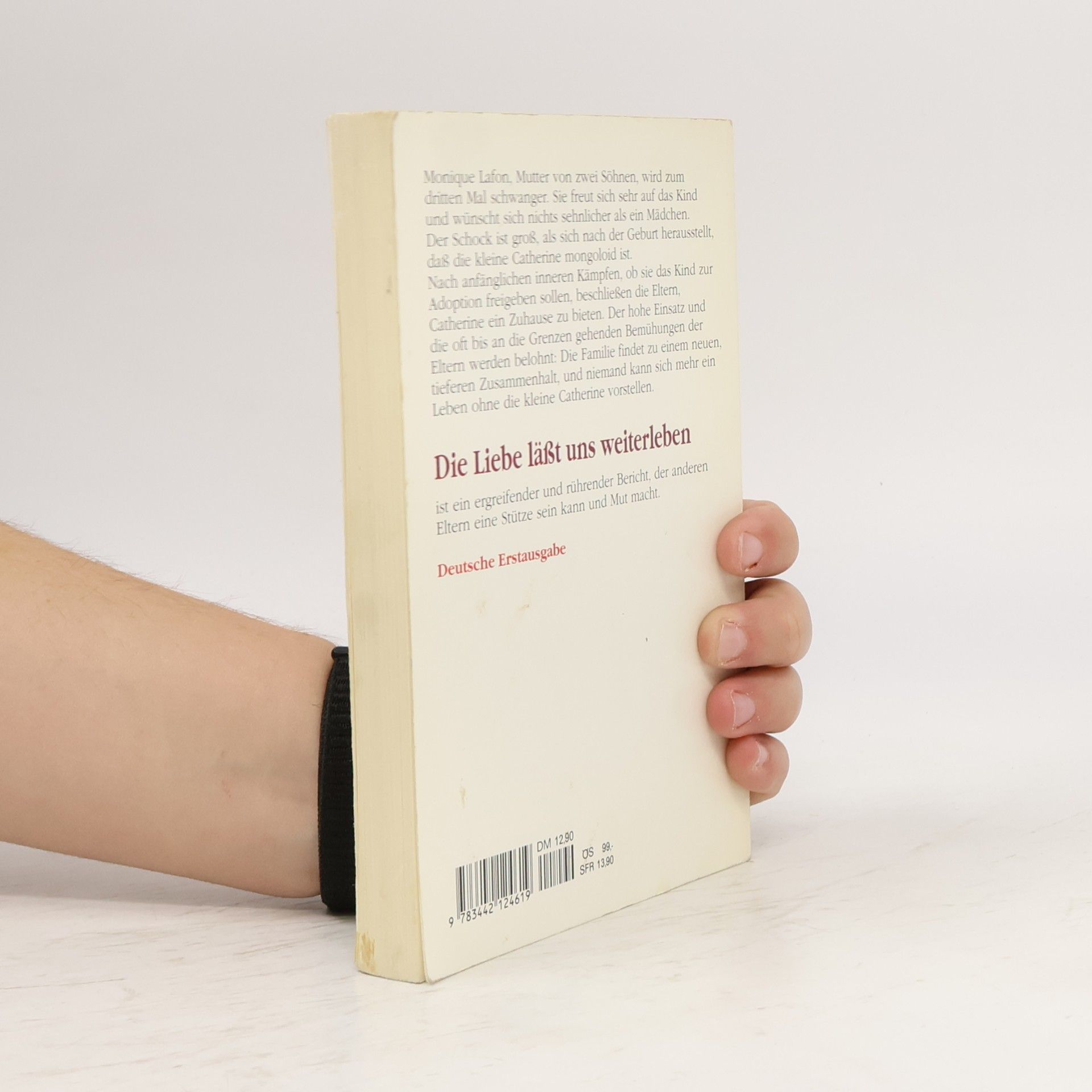 Monique Lafon Die Liebe lässt uns weiterleben