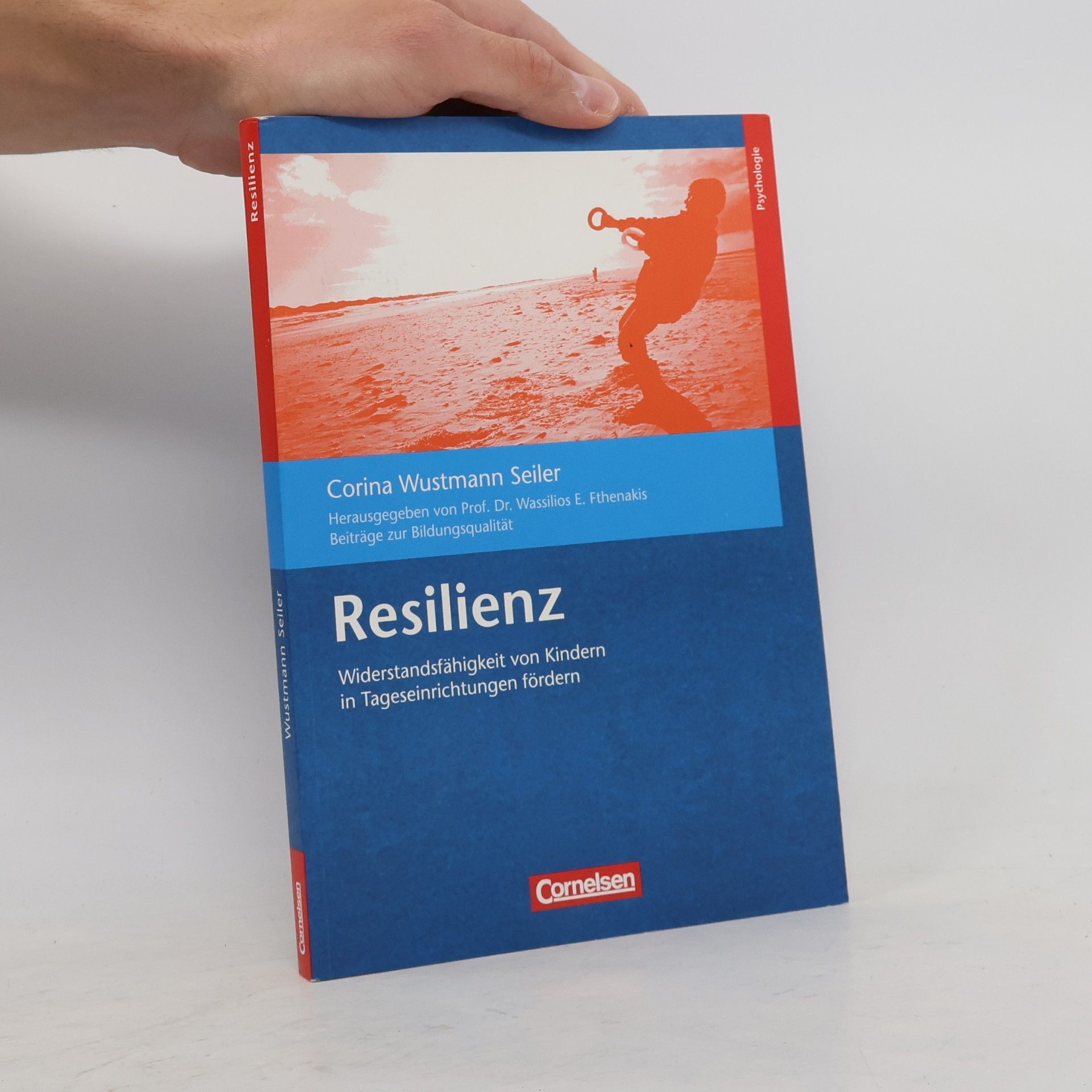 Corina Wustmann Seiler Resilienz