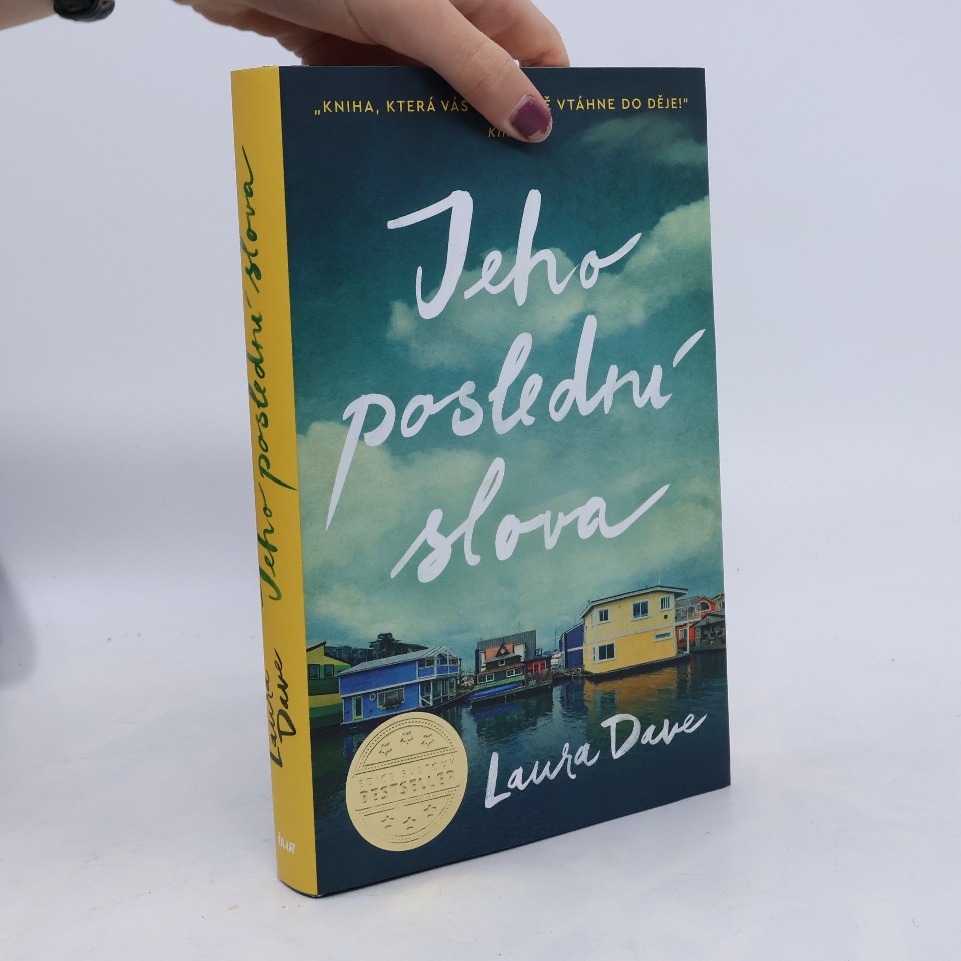 Laura Dave Jeho poslední slova