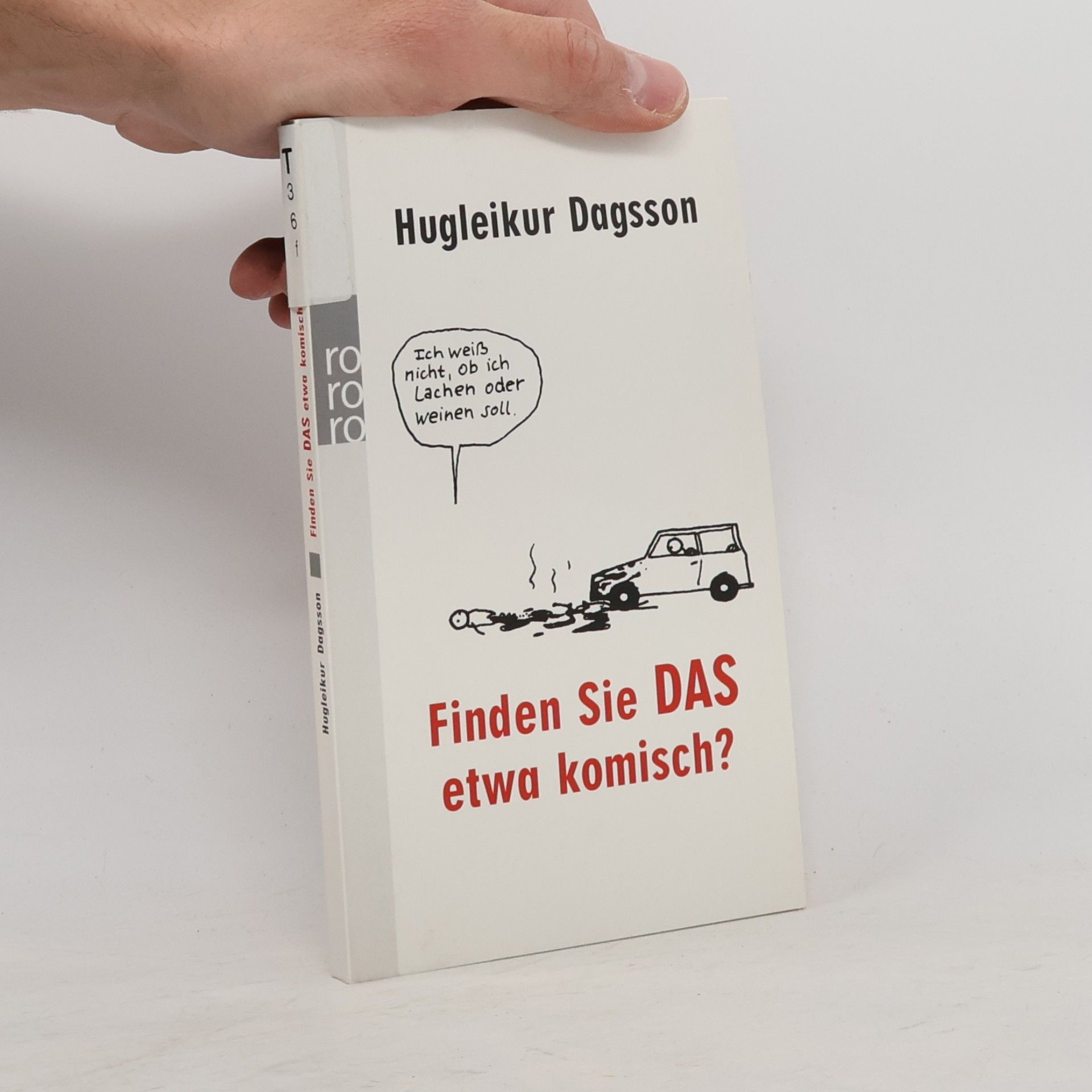 Hugleikur Dagsson Finden Sie das etwa komisch?