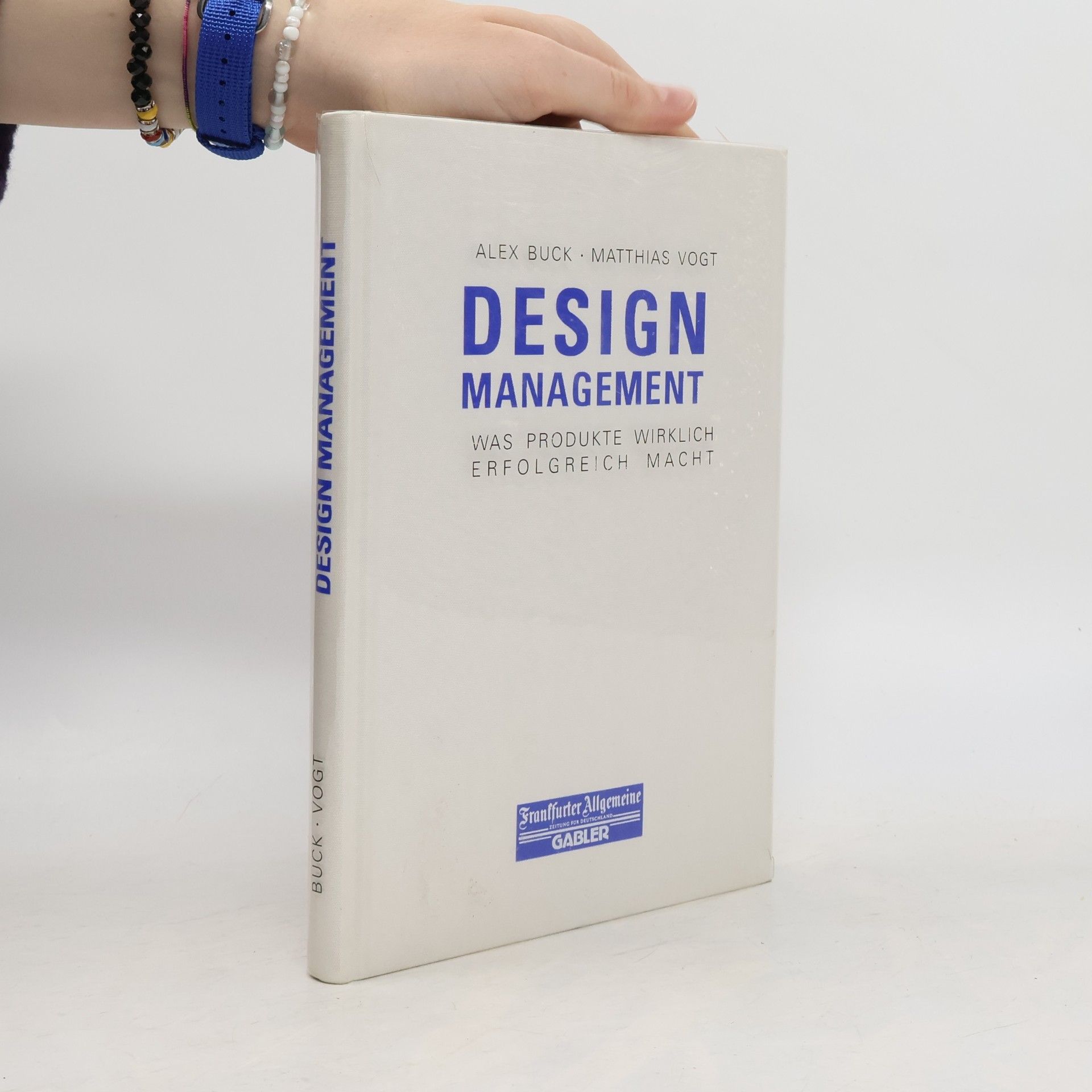 Alex Buck Design-Management (FAZ - Gabler Edition)