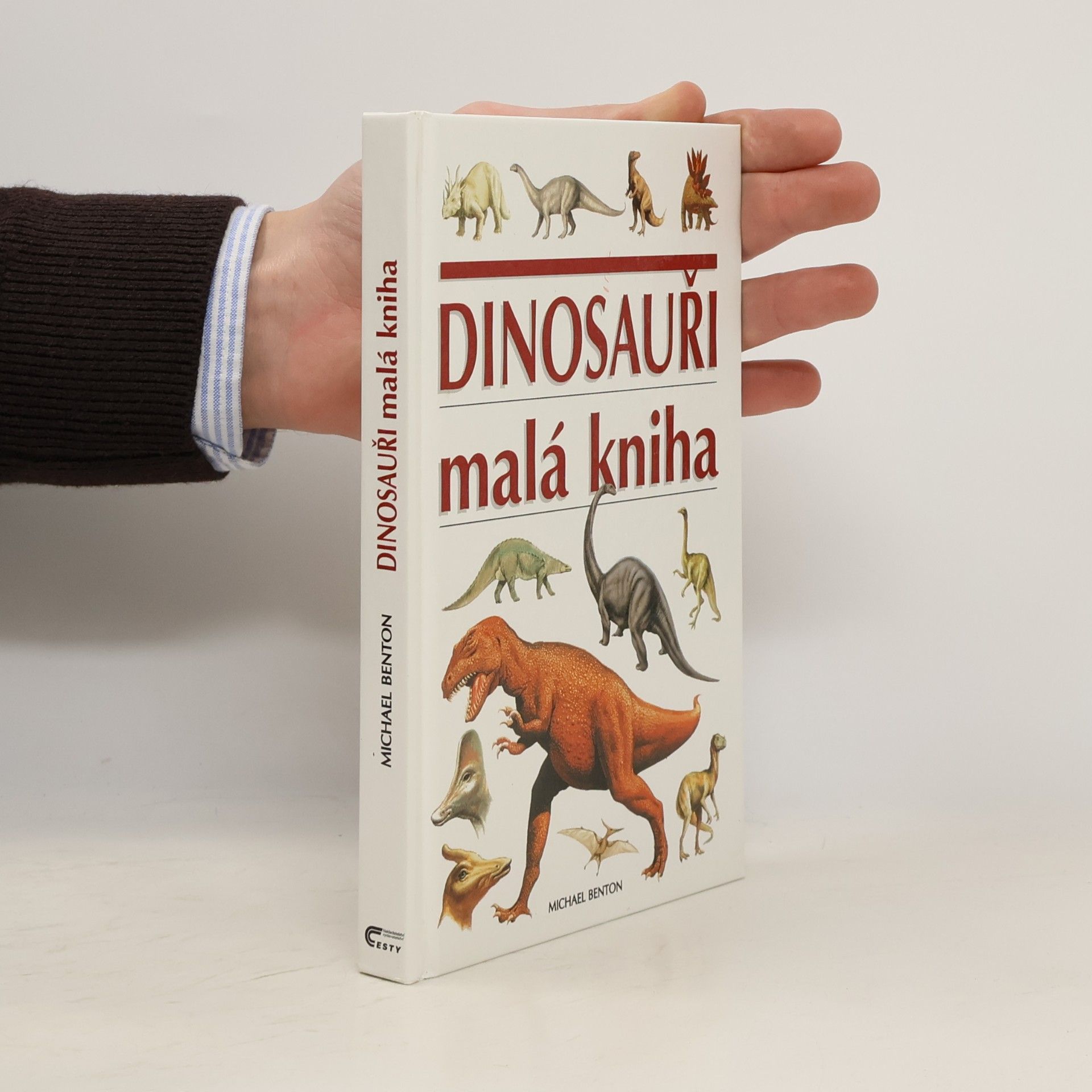 Michael J. Benton Dinosauři. Malá kniha
