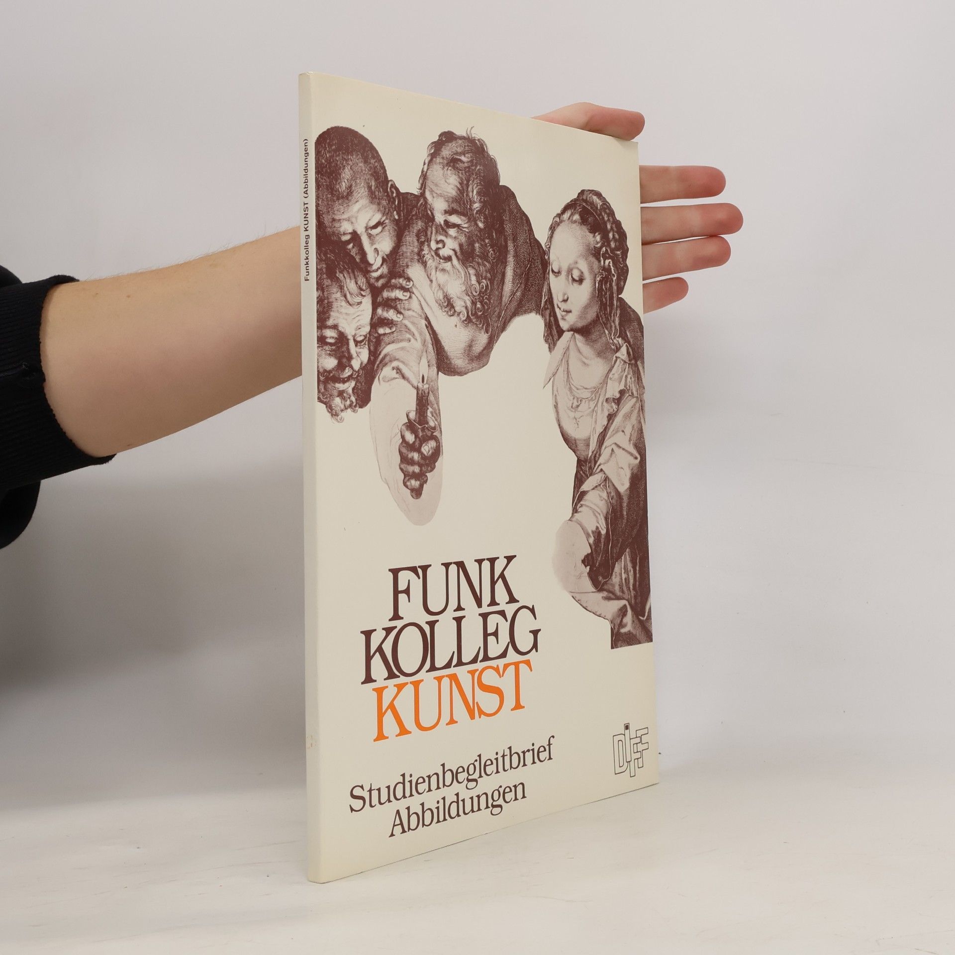Autorenkollektiv Funkkolleg Kunst. Studienbegleitbrief Abbildungen