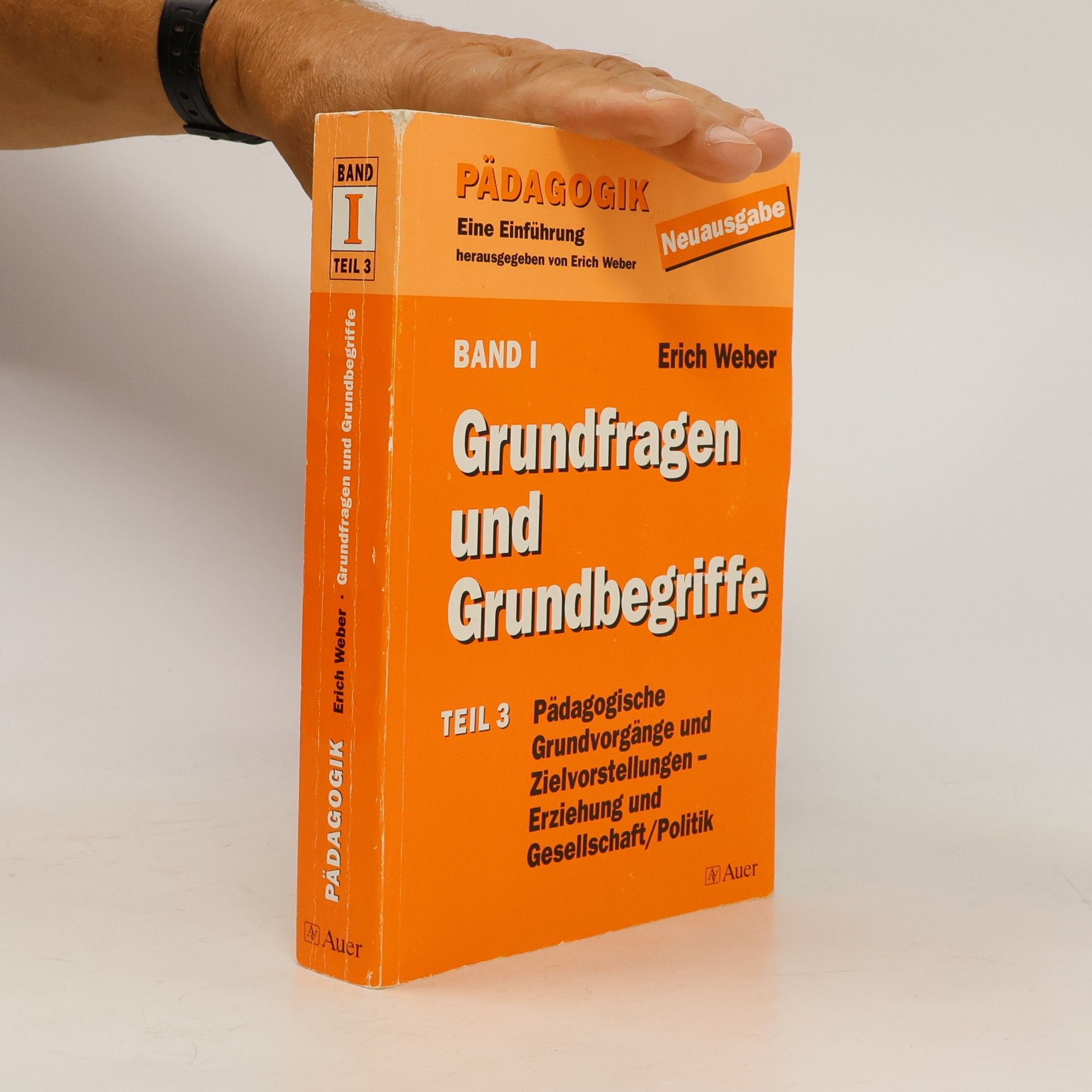 Pädagogik: Grundfragen und Grundbegriffe
