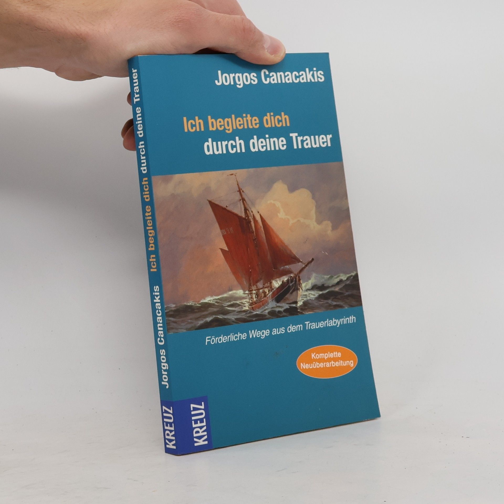 Jorgos Canacakis Ich begleite dich durch deine Trauer