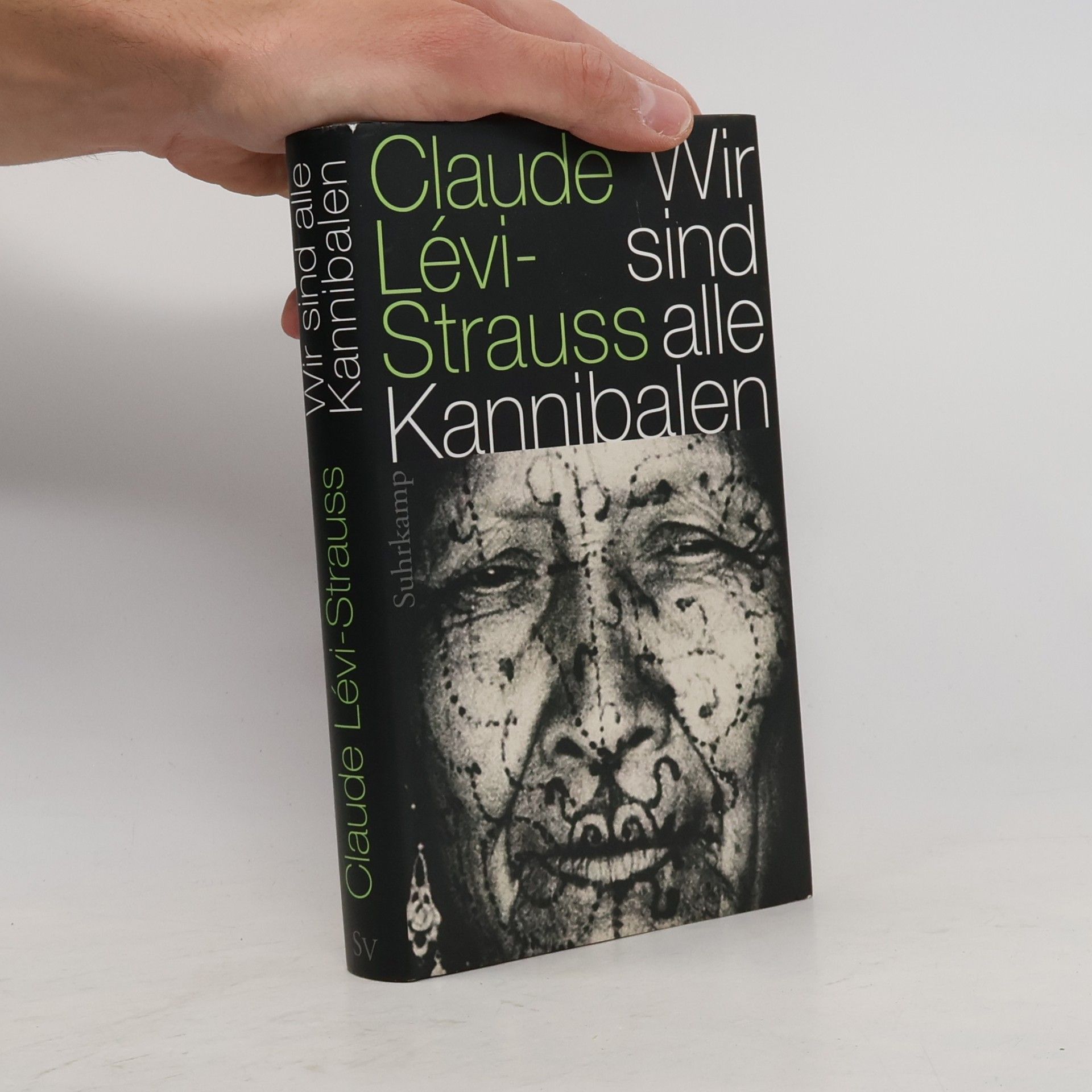 Claude LéviStrauss Wir sind alle Kannibalen