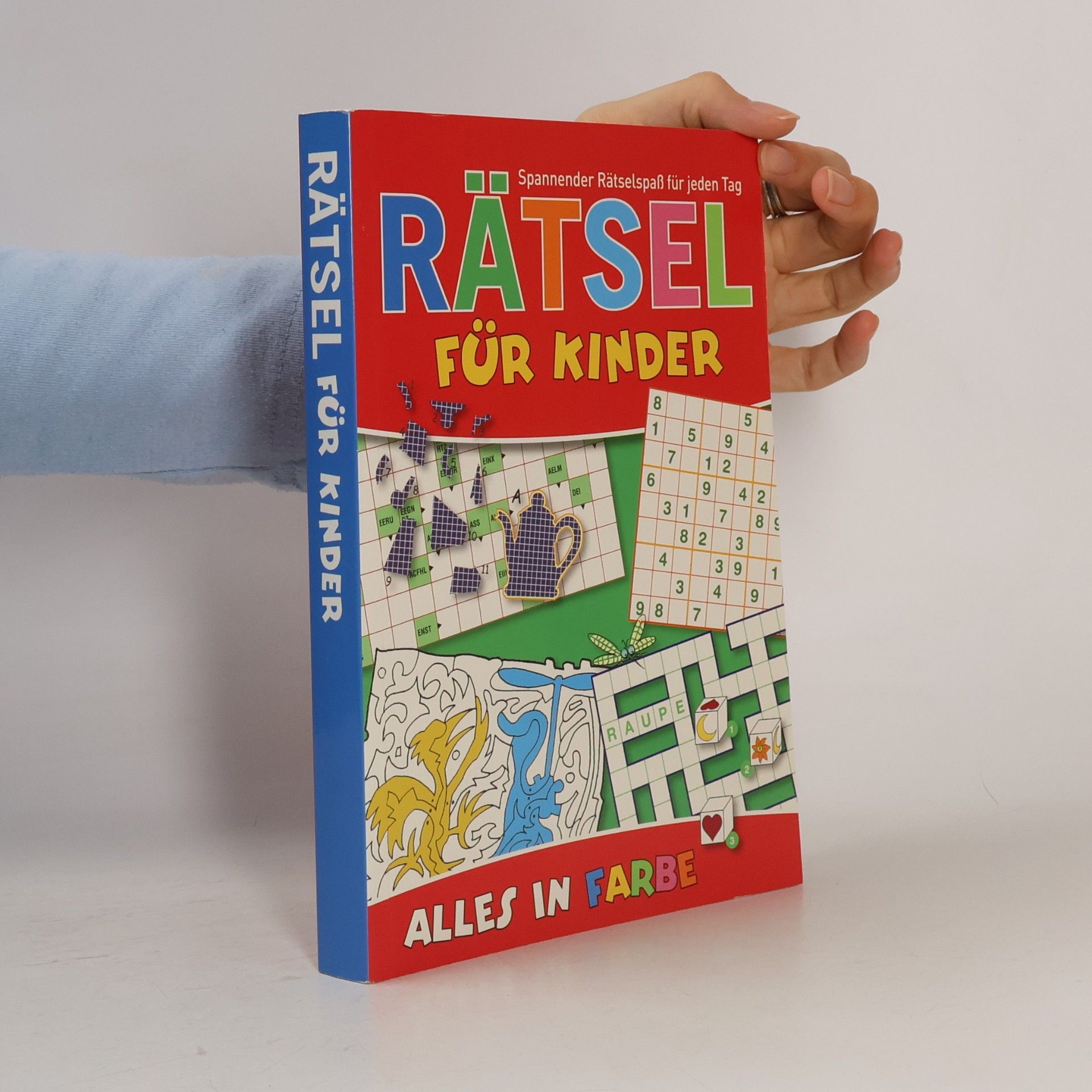 Various authors Rätsel für Kinder: Spannender Rätselspaß für jeden Tag - Alles in Farbe