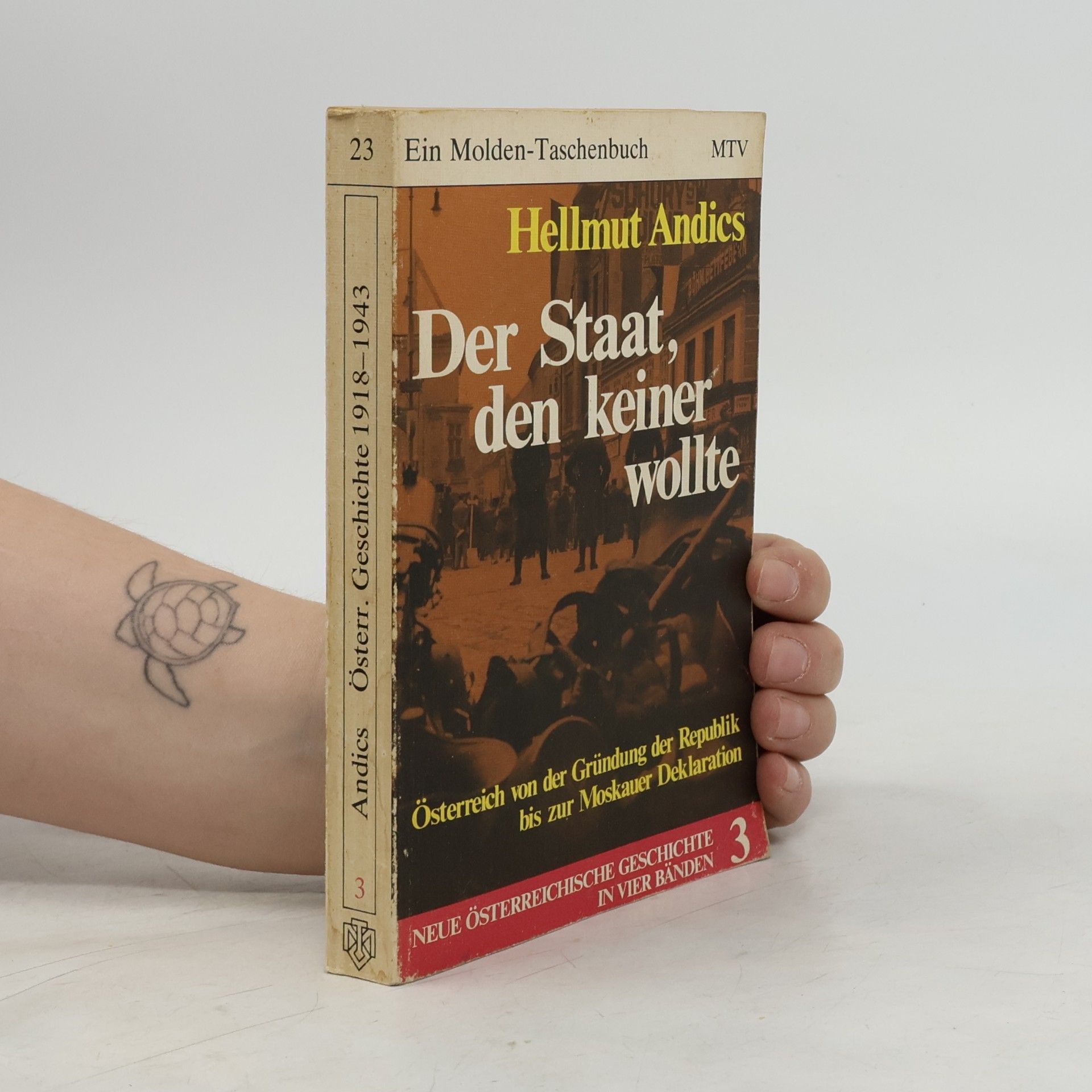 Hellmut Andics Der Staat, den keiner wollte