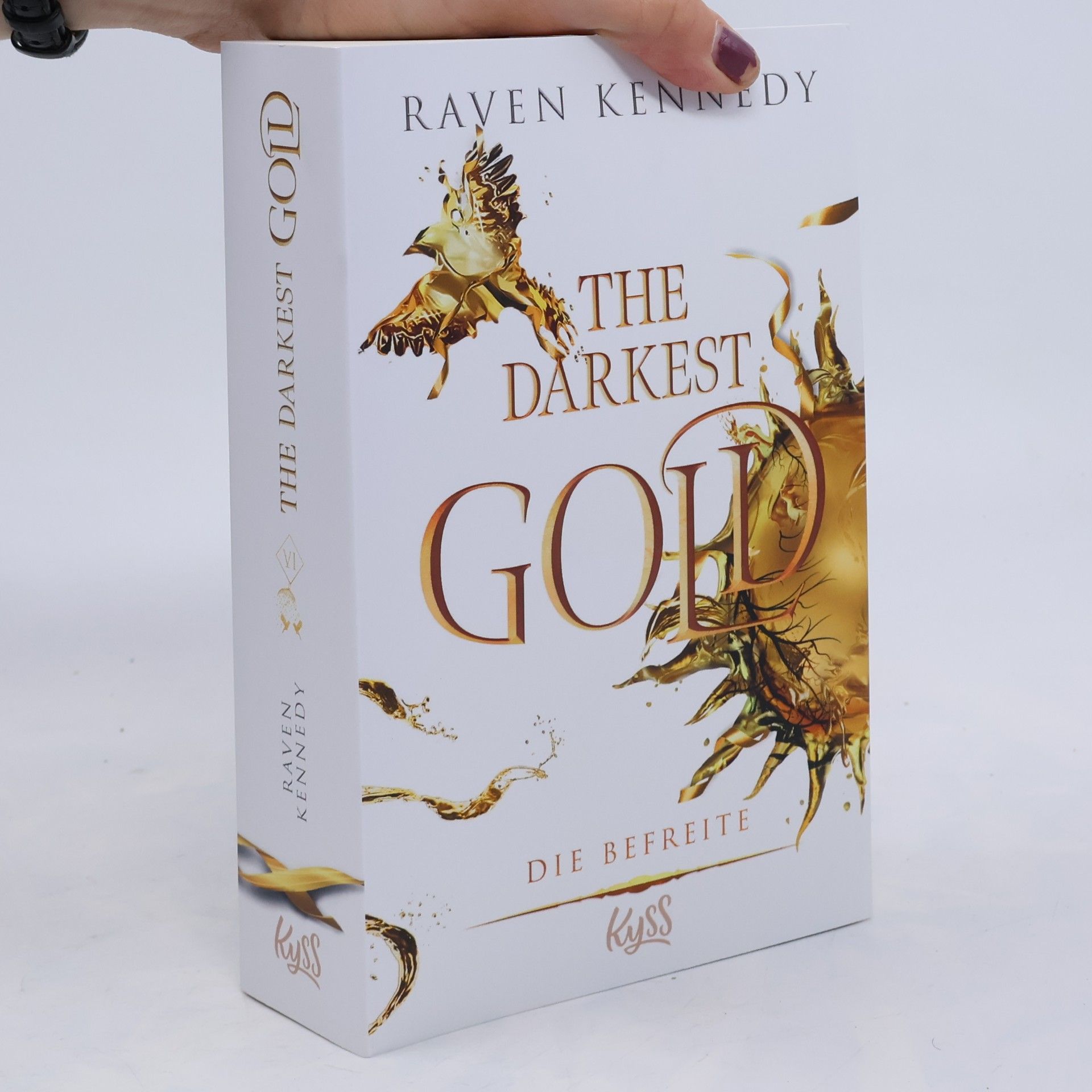Die Befreite / The Darkest Gold Bd.6