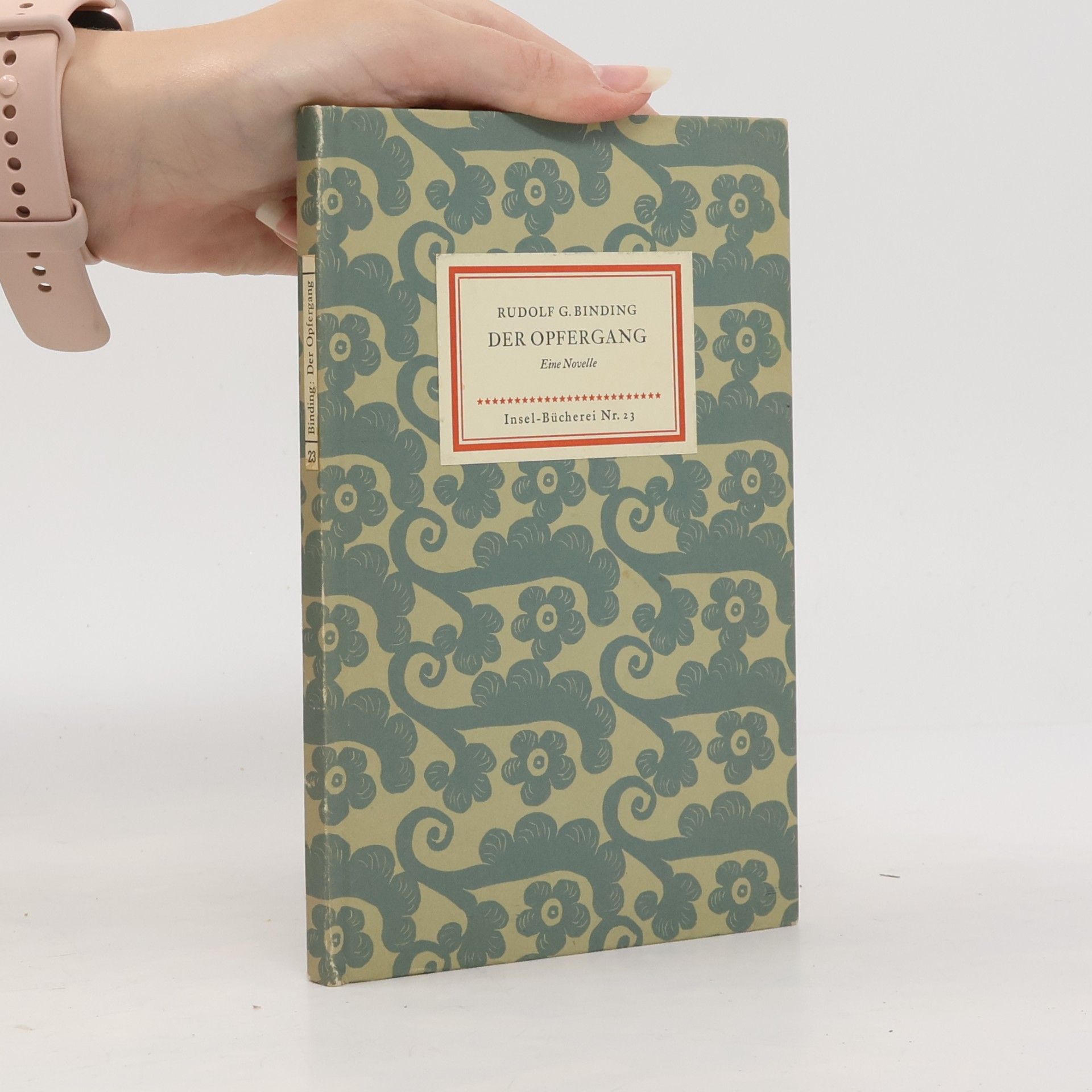 Rudolf G. Binding Der Opfergang