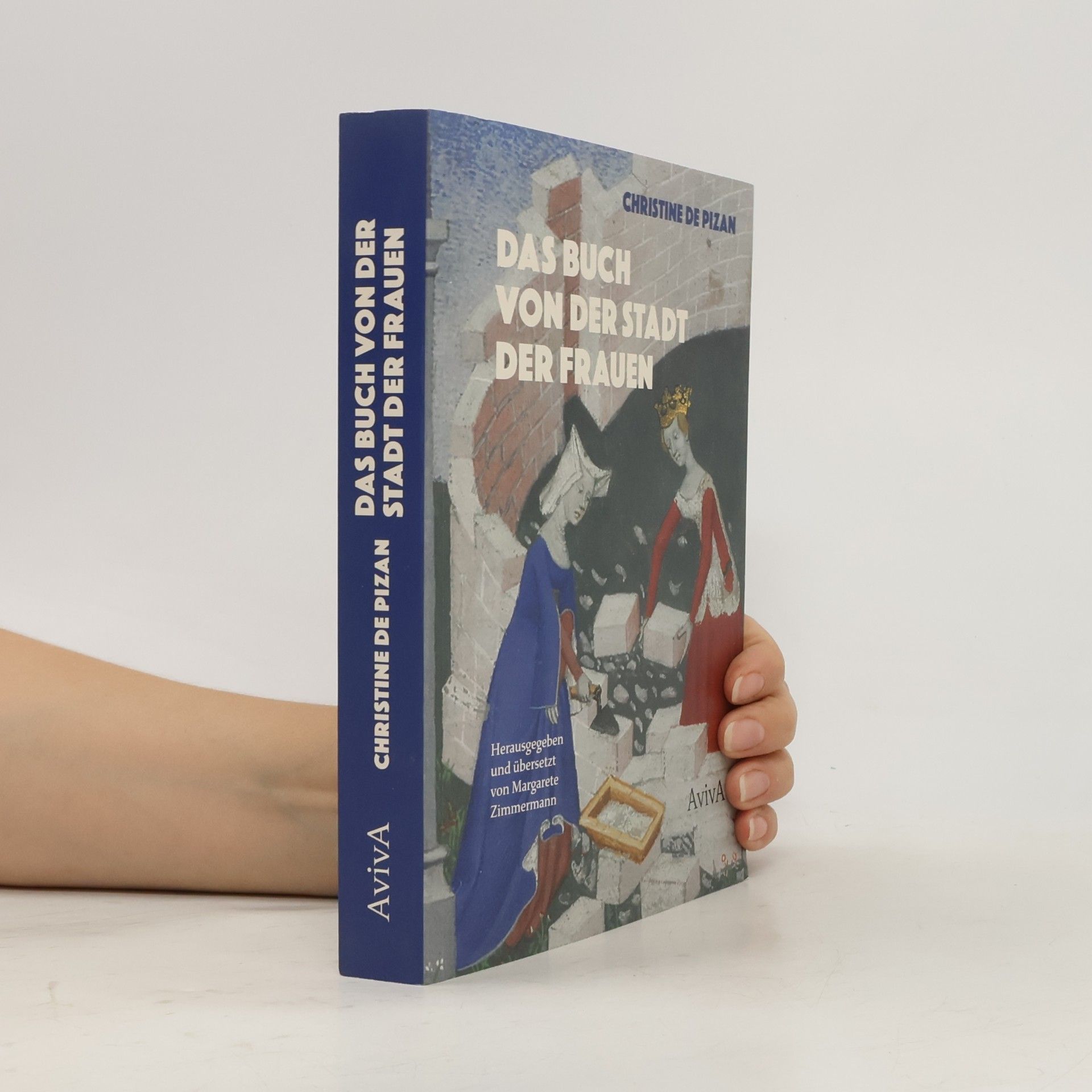 Christine de Pizan Das Buch von der Stadt der Frauen