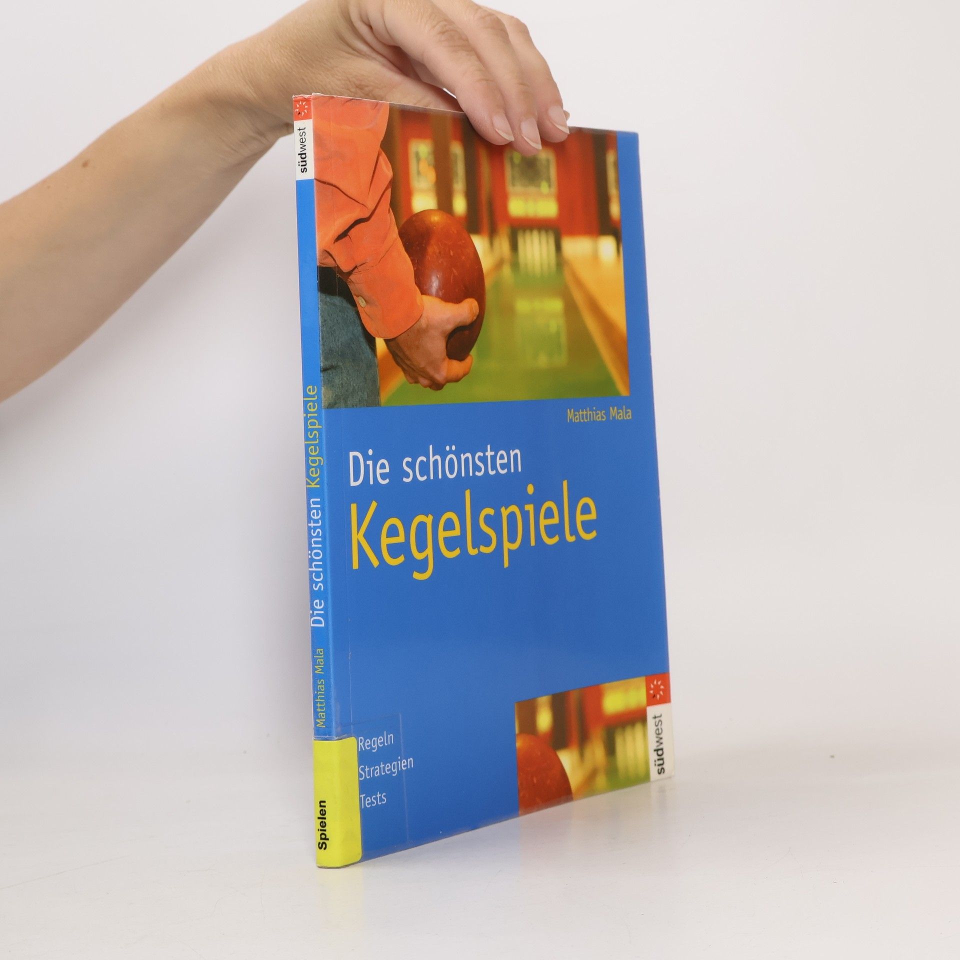 Matthias Mala Die schönsten Kegelspiele