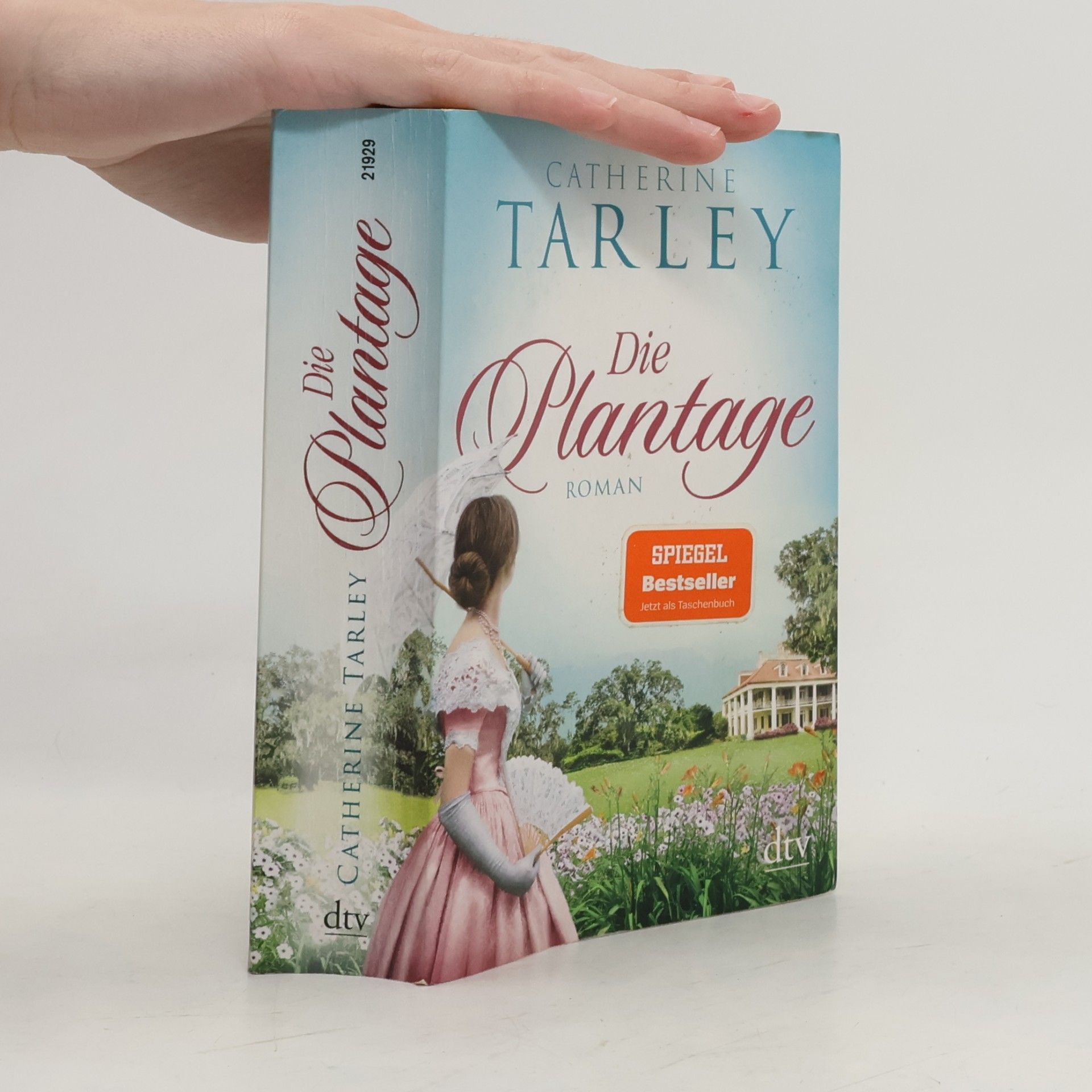 Catherine Tarley Die Plantage