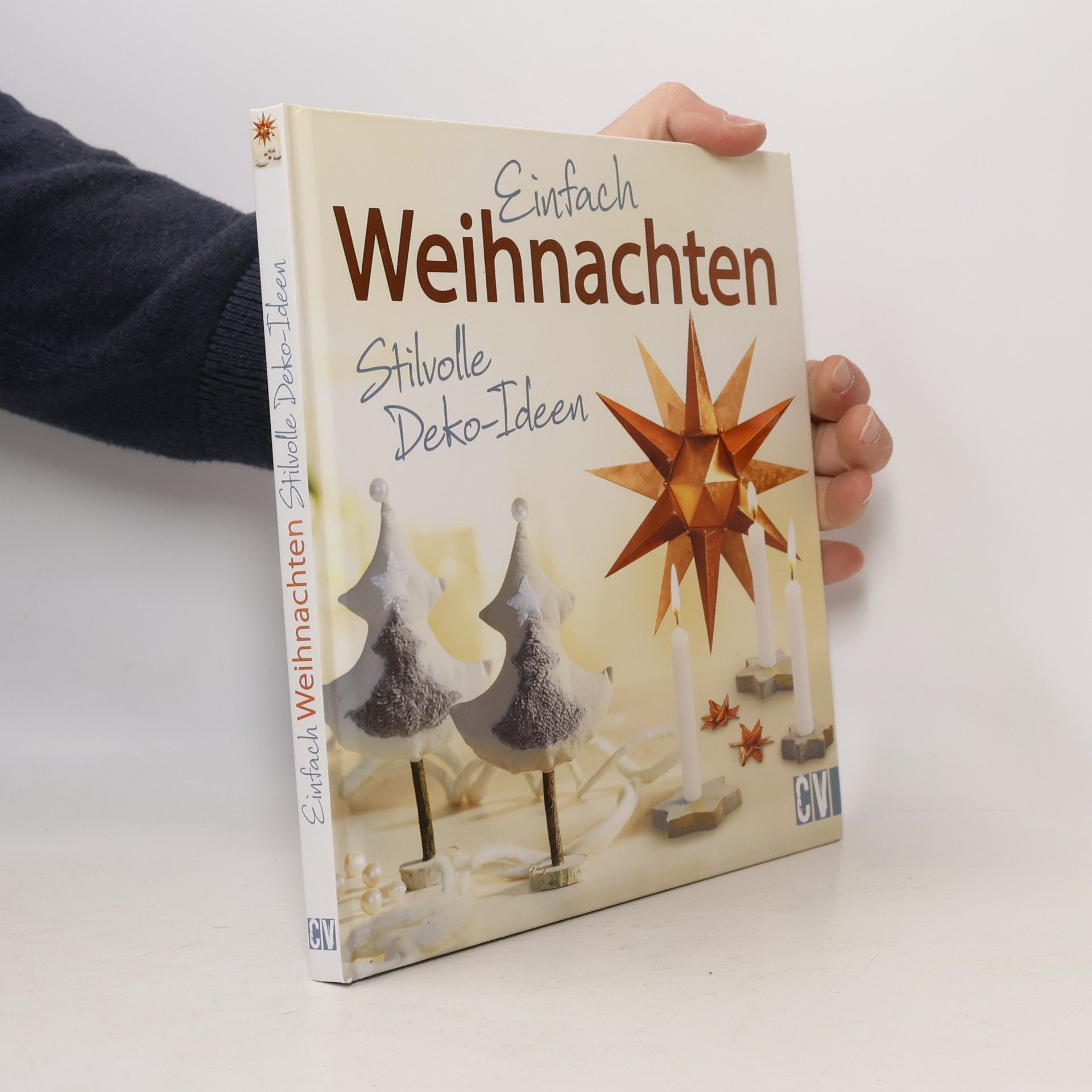 kolektiv Einfach Weihnachten : stilvolle Deko-Ideen