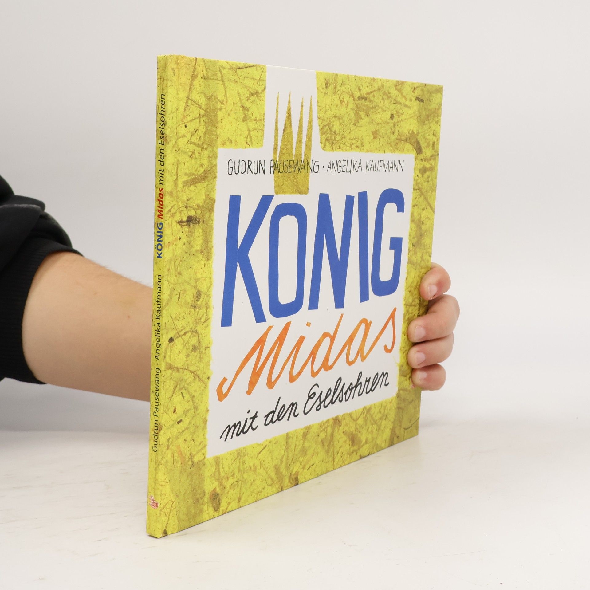 Gudrun Pausenwang König Midas mit den Eselsohren