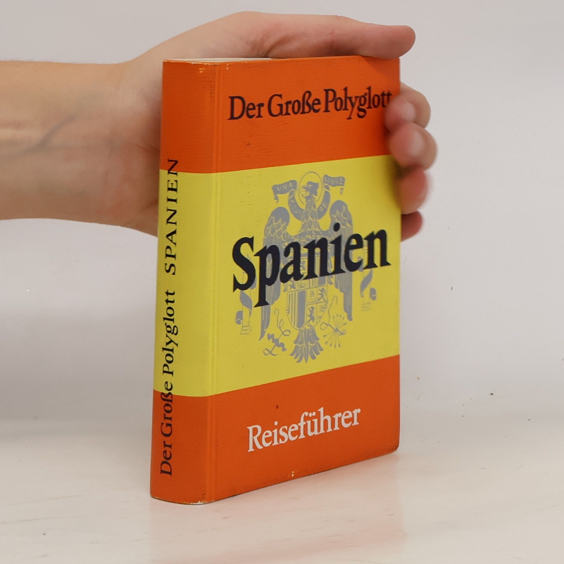 Autorenkollektiv Der Große Polyglott. Spanien Reiseführer
