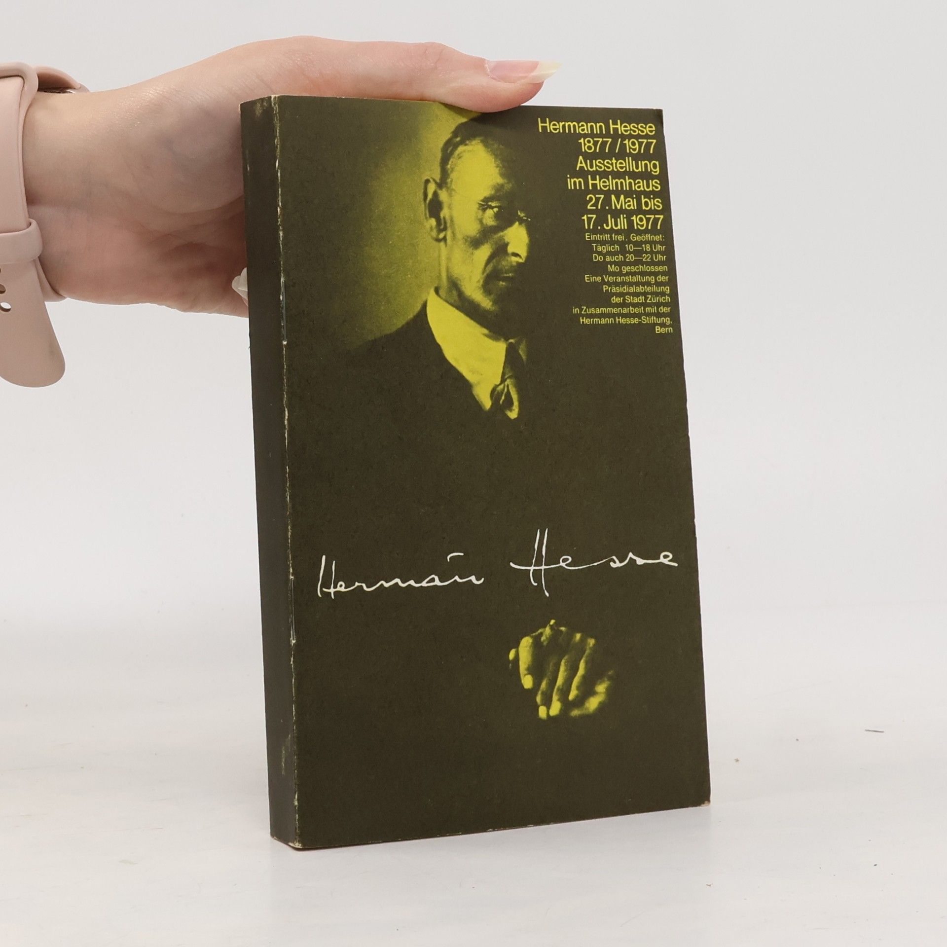 Hermann Hesse Hermann Hesse 1877 / 1977