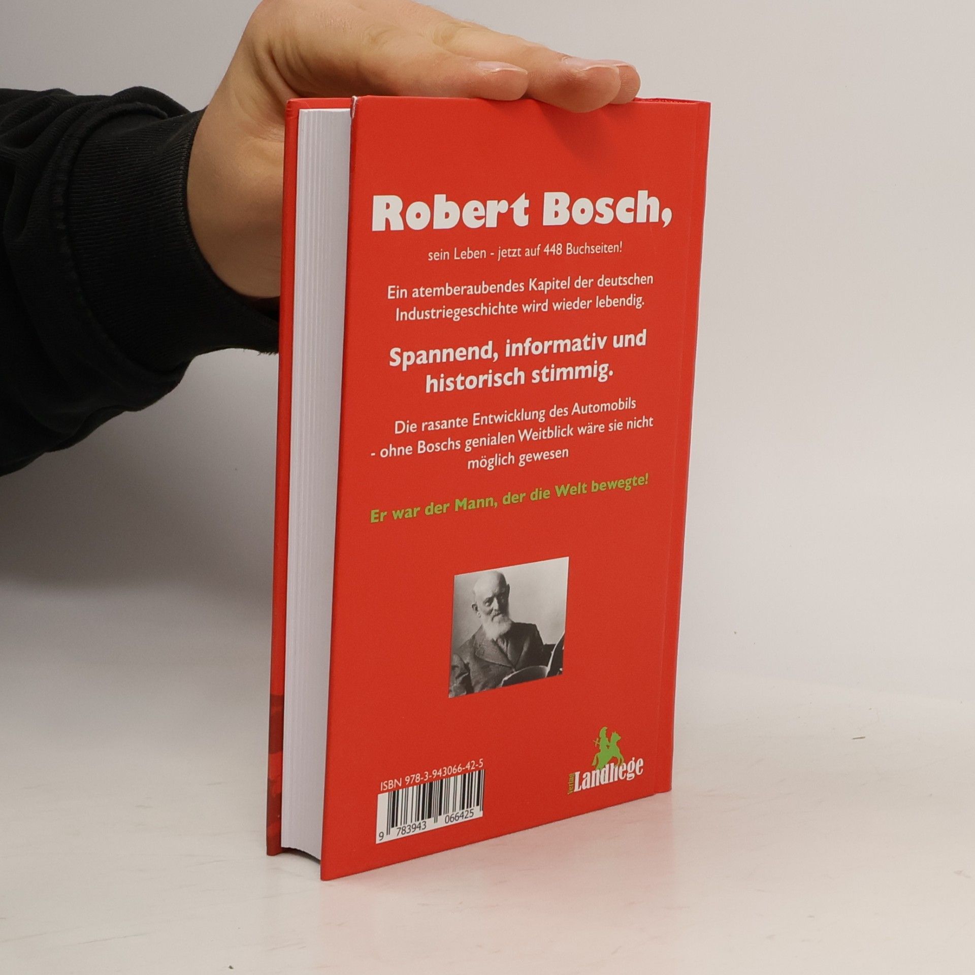 Gunter Haug Robert Bosch - der Mann, der die Welt bewegte