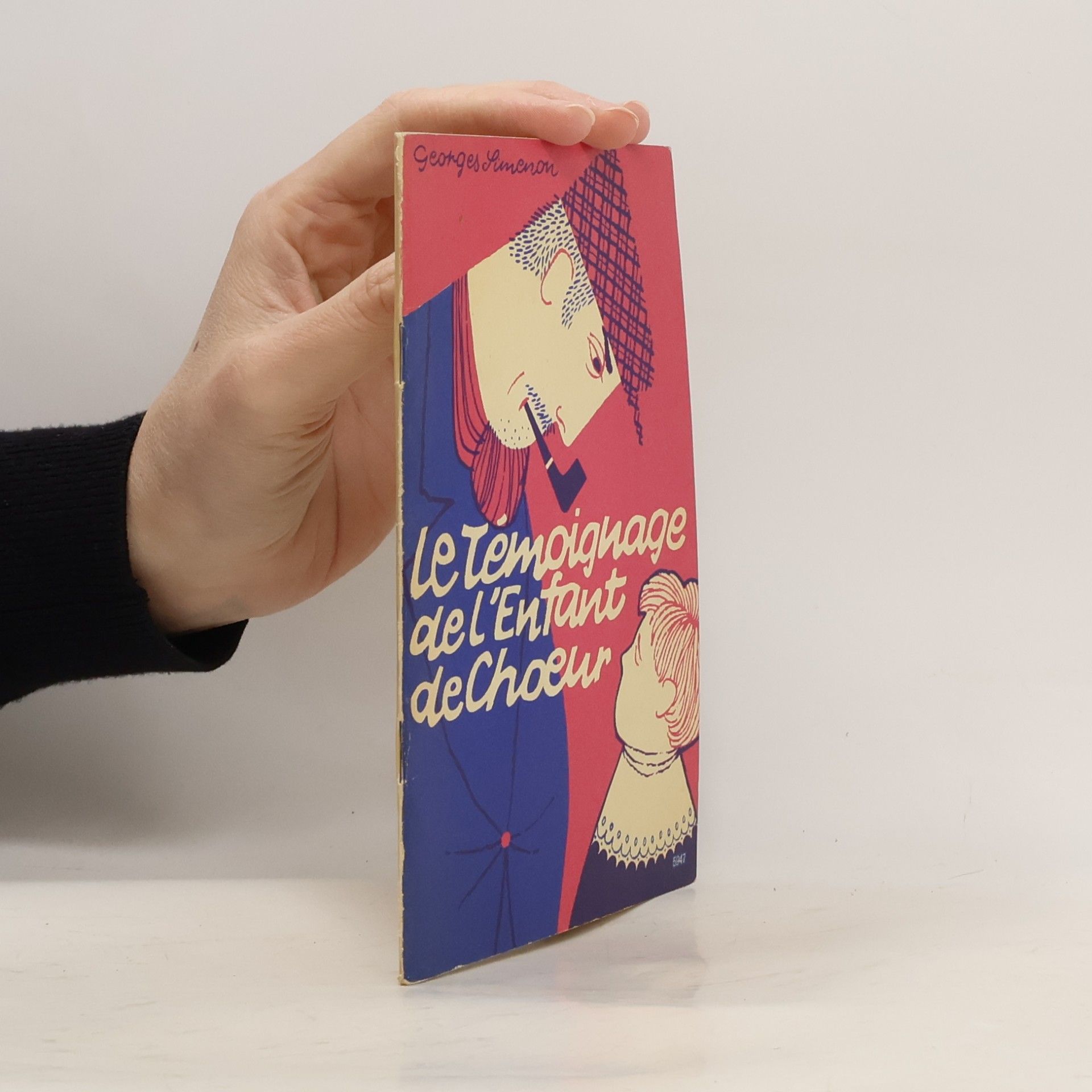 Georges Simenon Le Temoignage de l'Enfant de Choeur