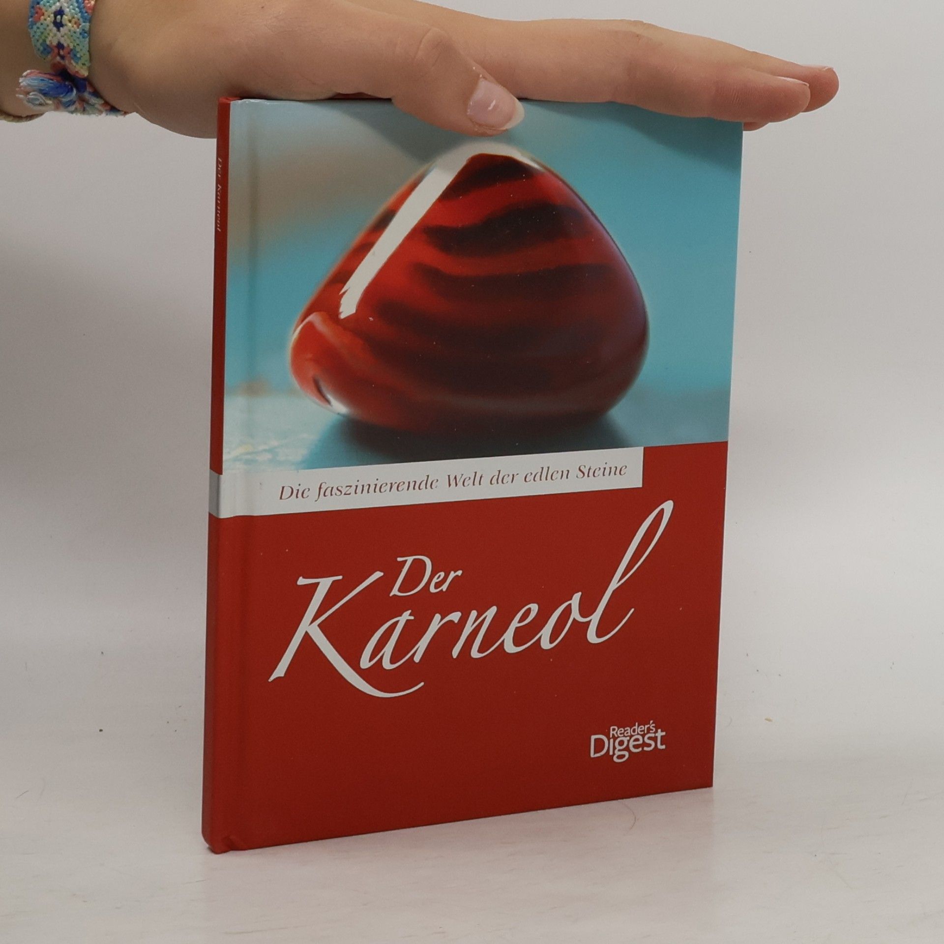 Dr. Rainer Köthe Der Karneol