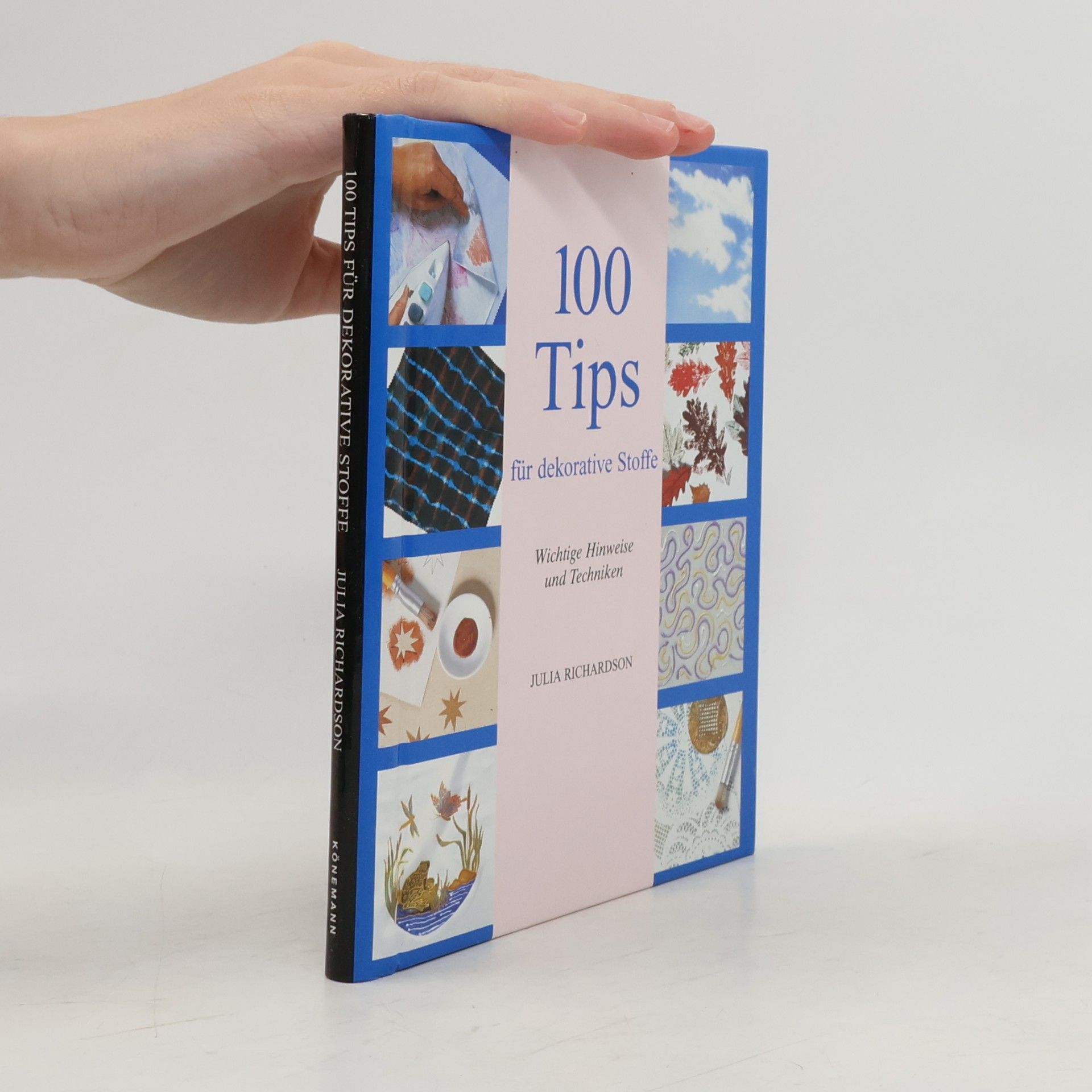Julia Richardson 100 Tips für dekorative Stoffe