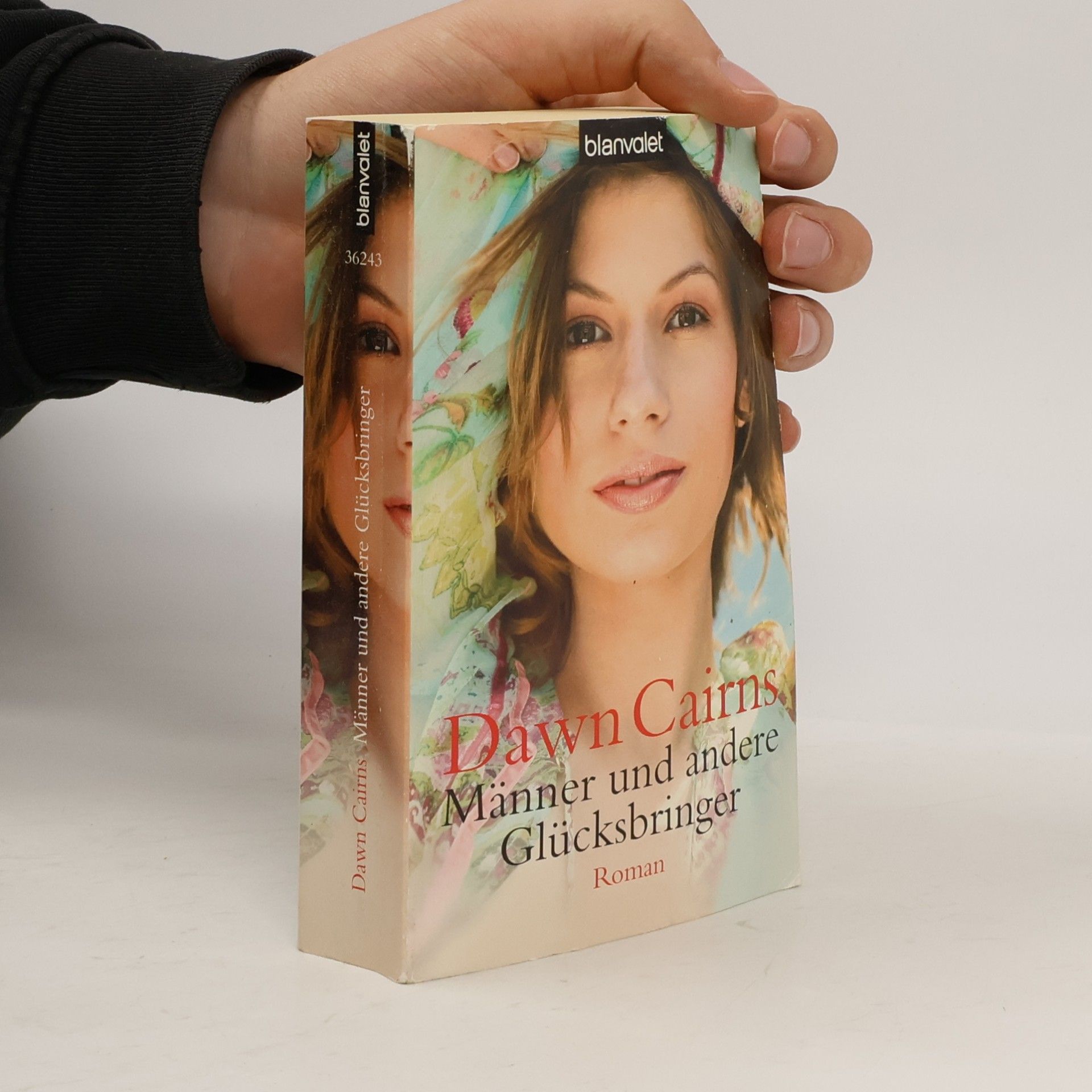 Dawn Cairns Männer und andere Glücksbringer