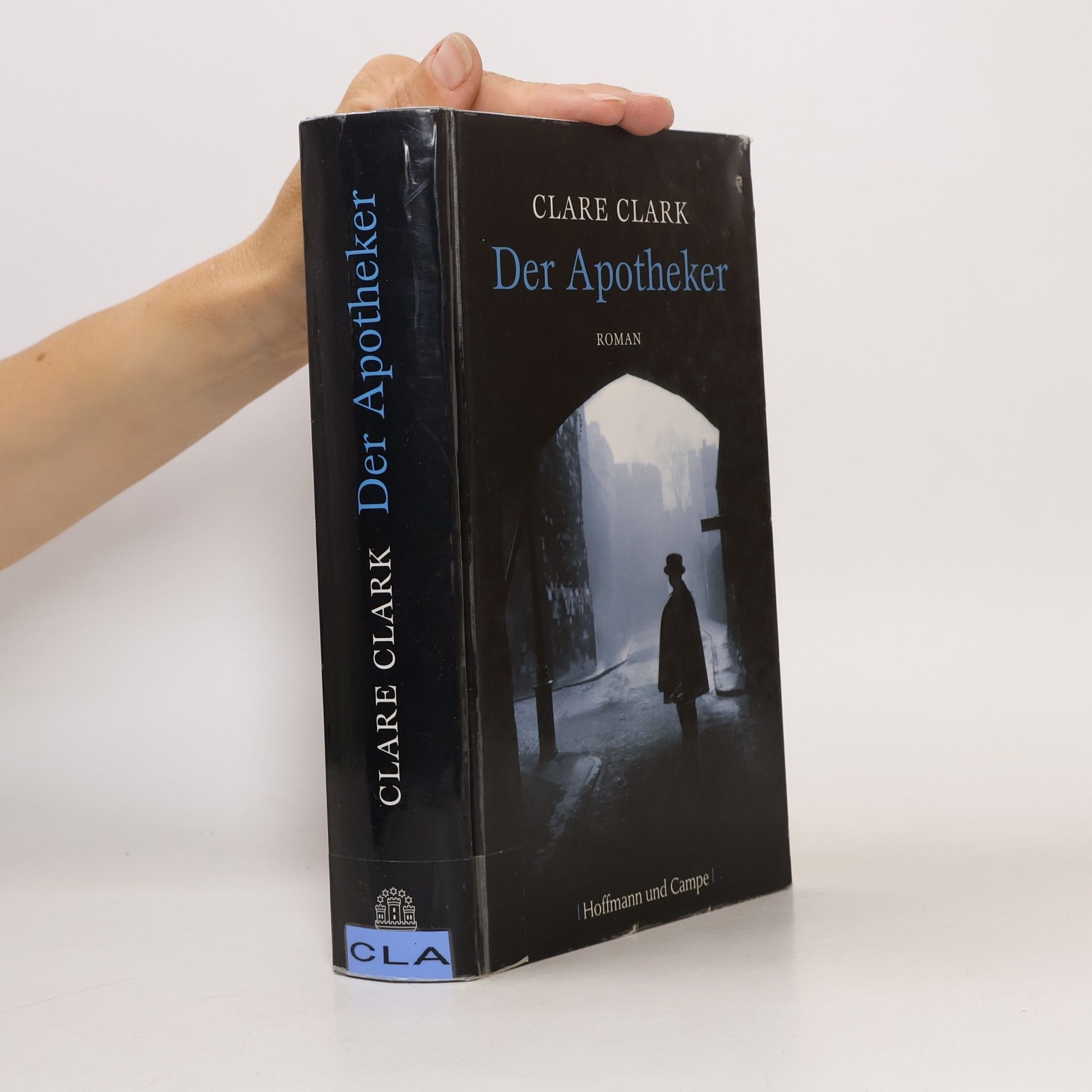 Clare Clark Der Apotheker