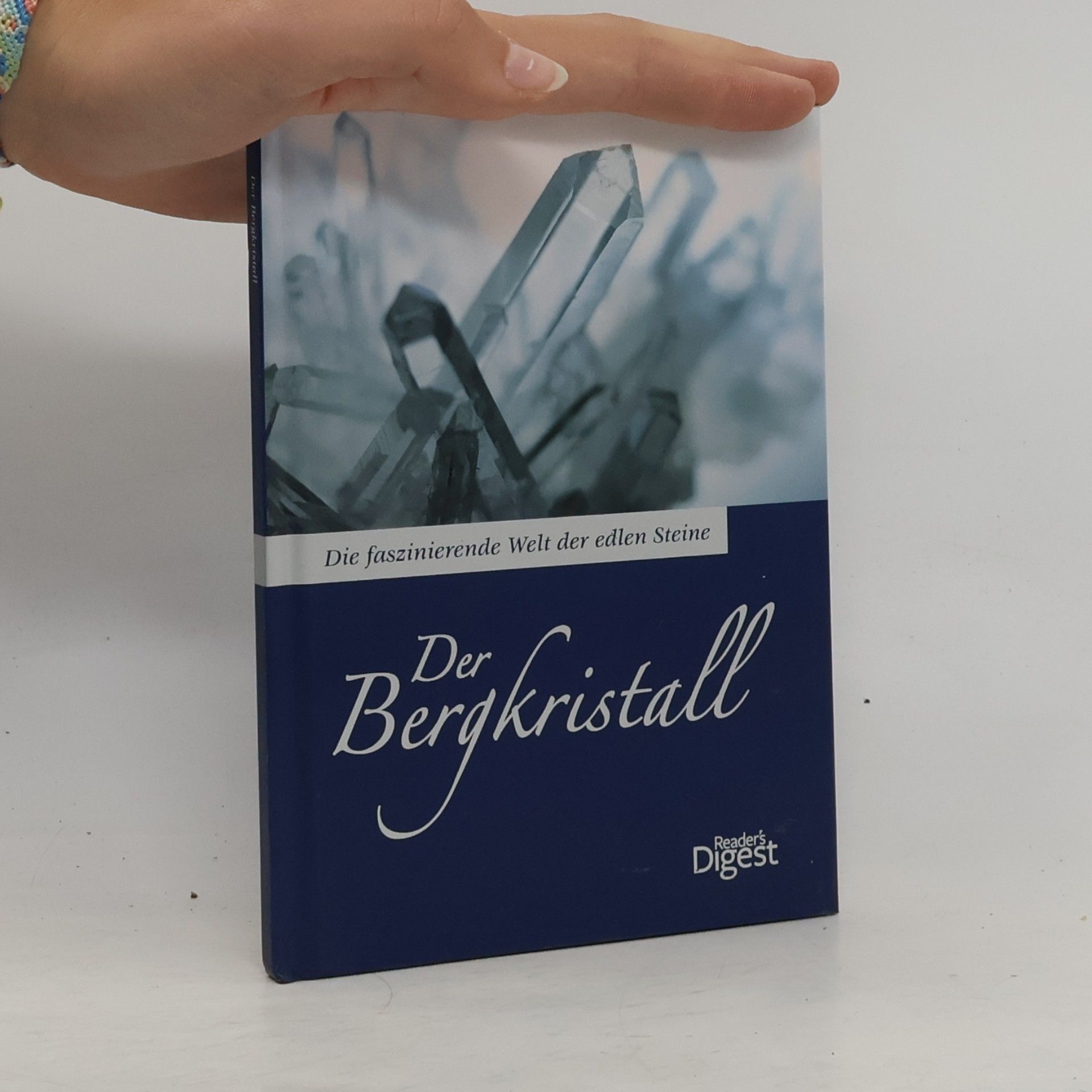 Dr. Rainer Köthe Der Bergkristall