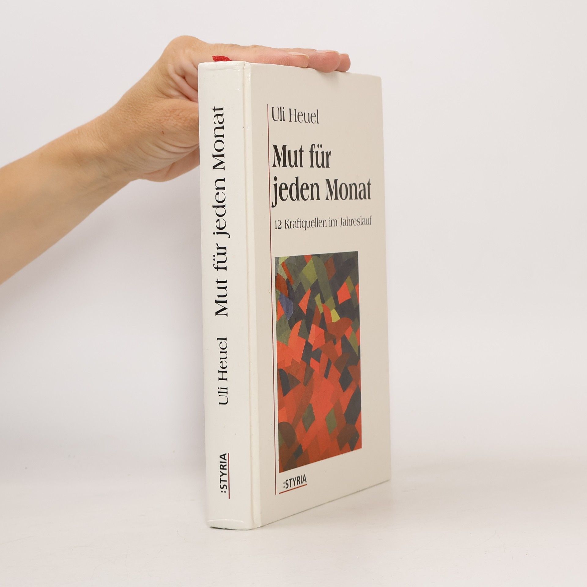 Mut für jeden Monat
