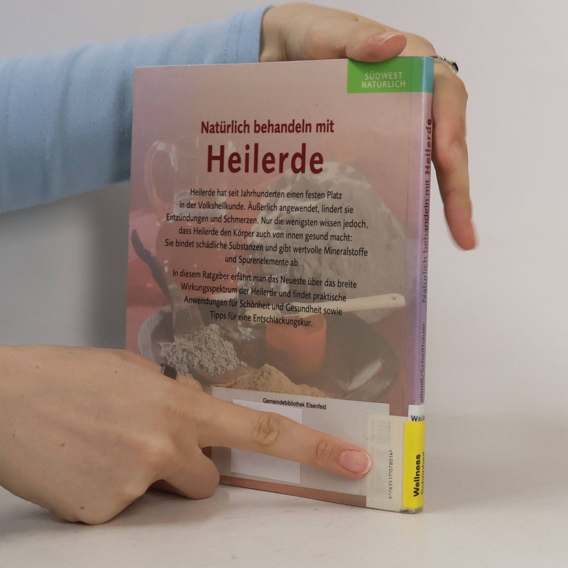 Margot Hellmiß Natürlich behandeln mit Heilerde