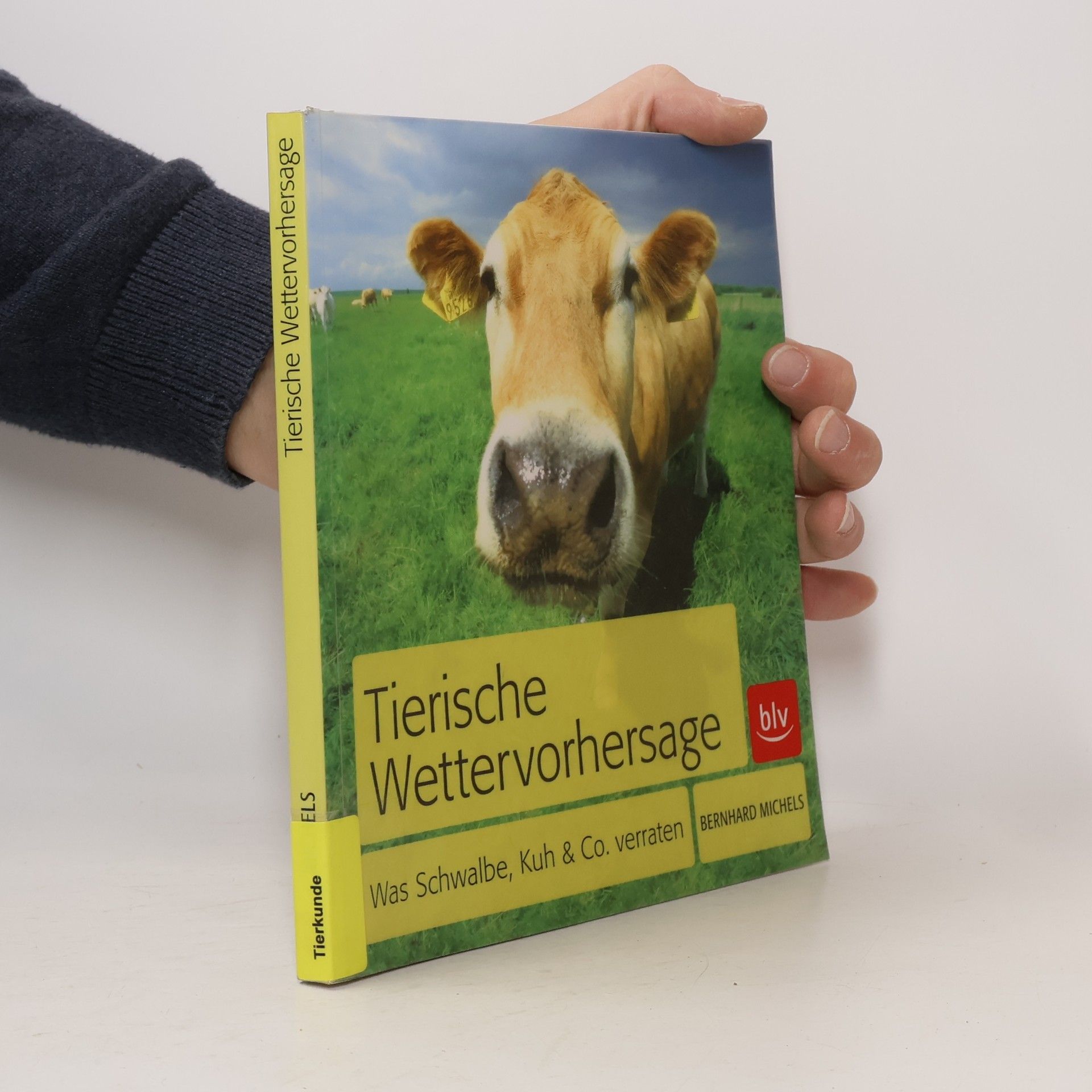 Bernhard Michels Tierische Wettervorhersage