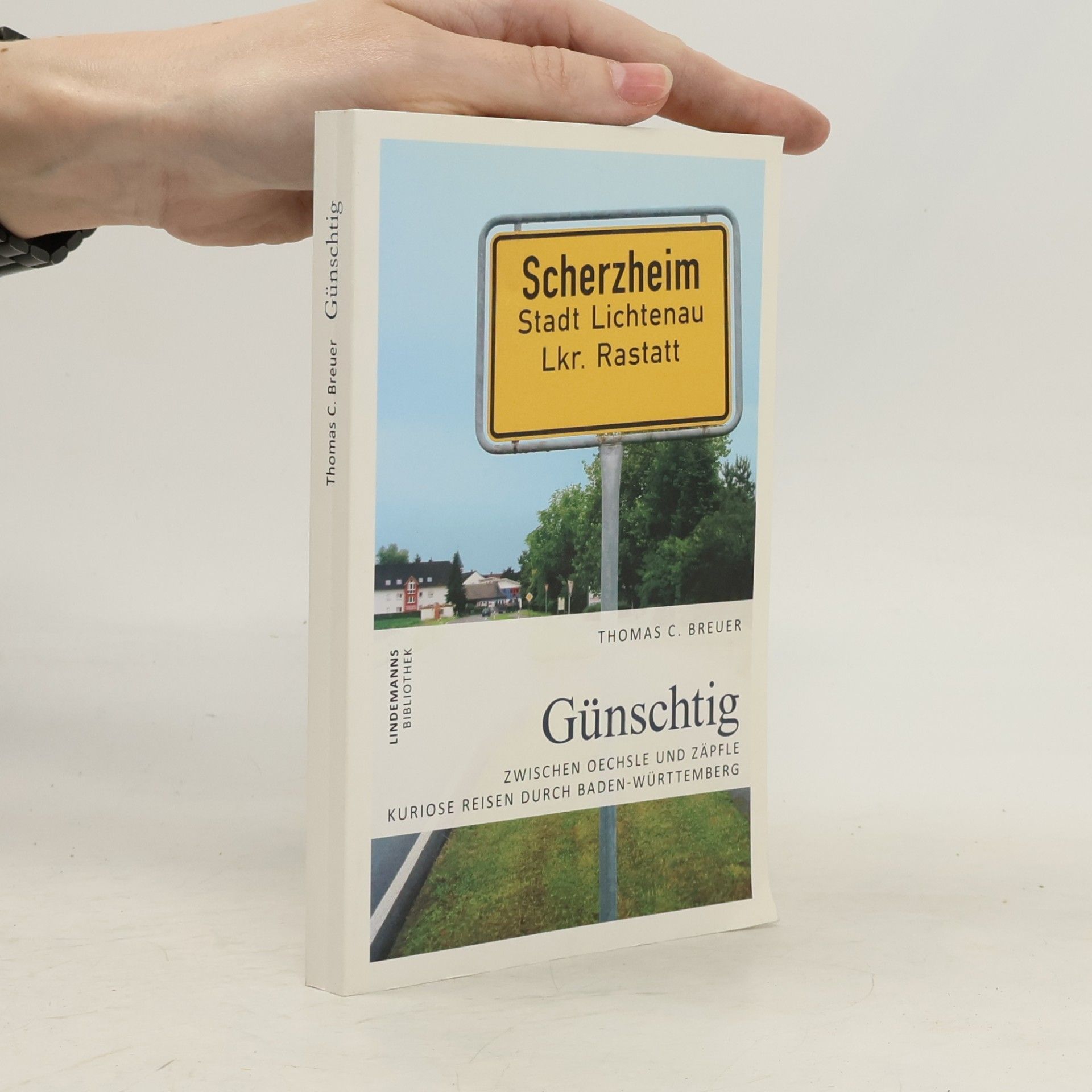 Thomas C. Breuer Lindemanns Bibliothek: Günschtig