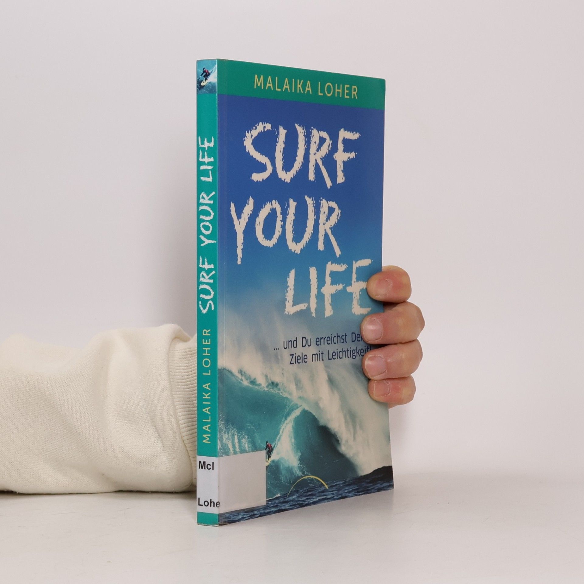 Malaika Loher Surf Your Life