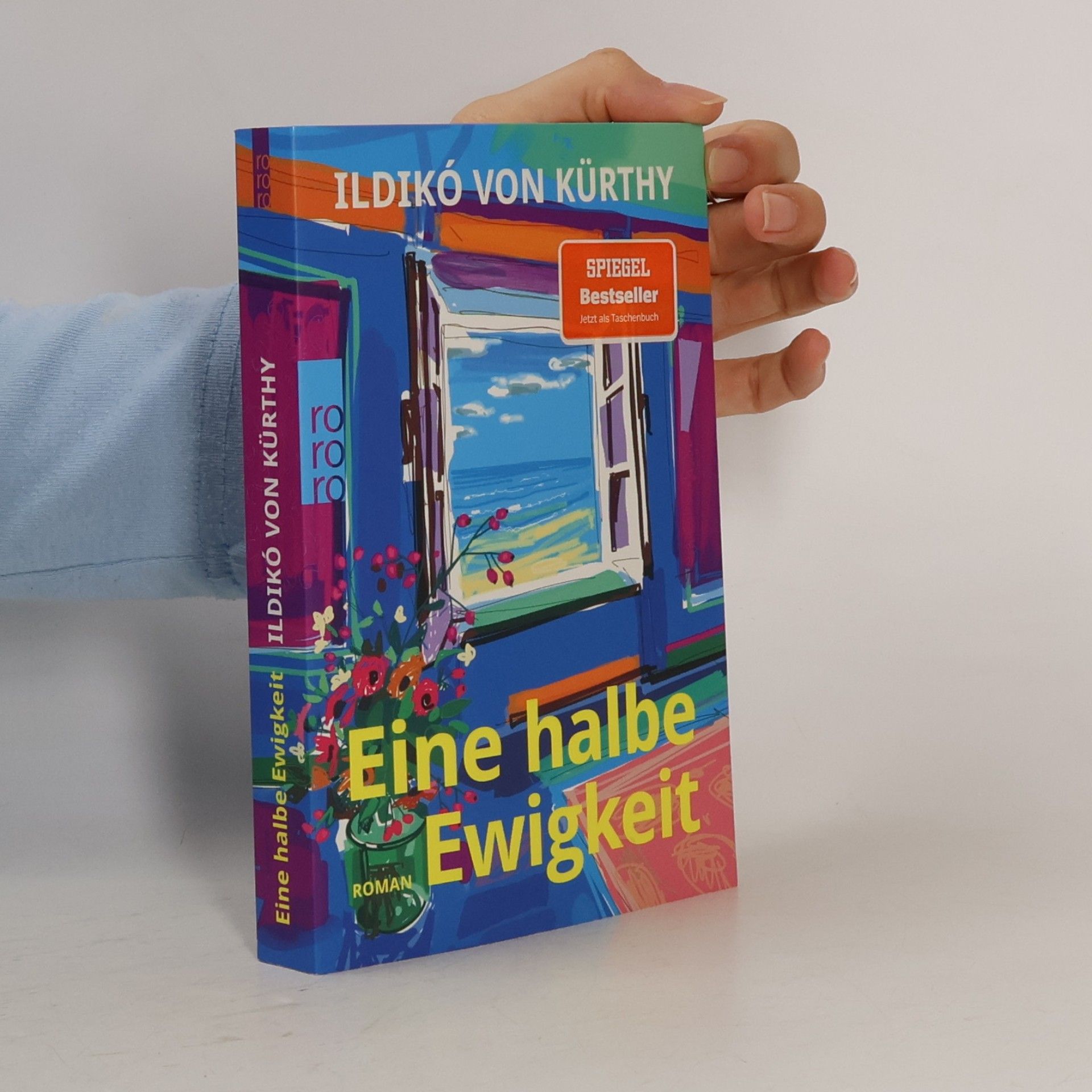 Ildikó von Kürthy Eine halbe Ewigkeit