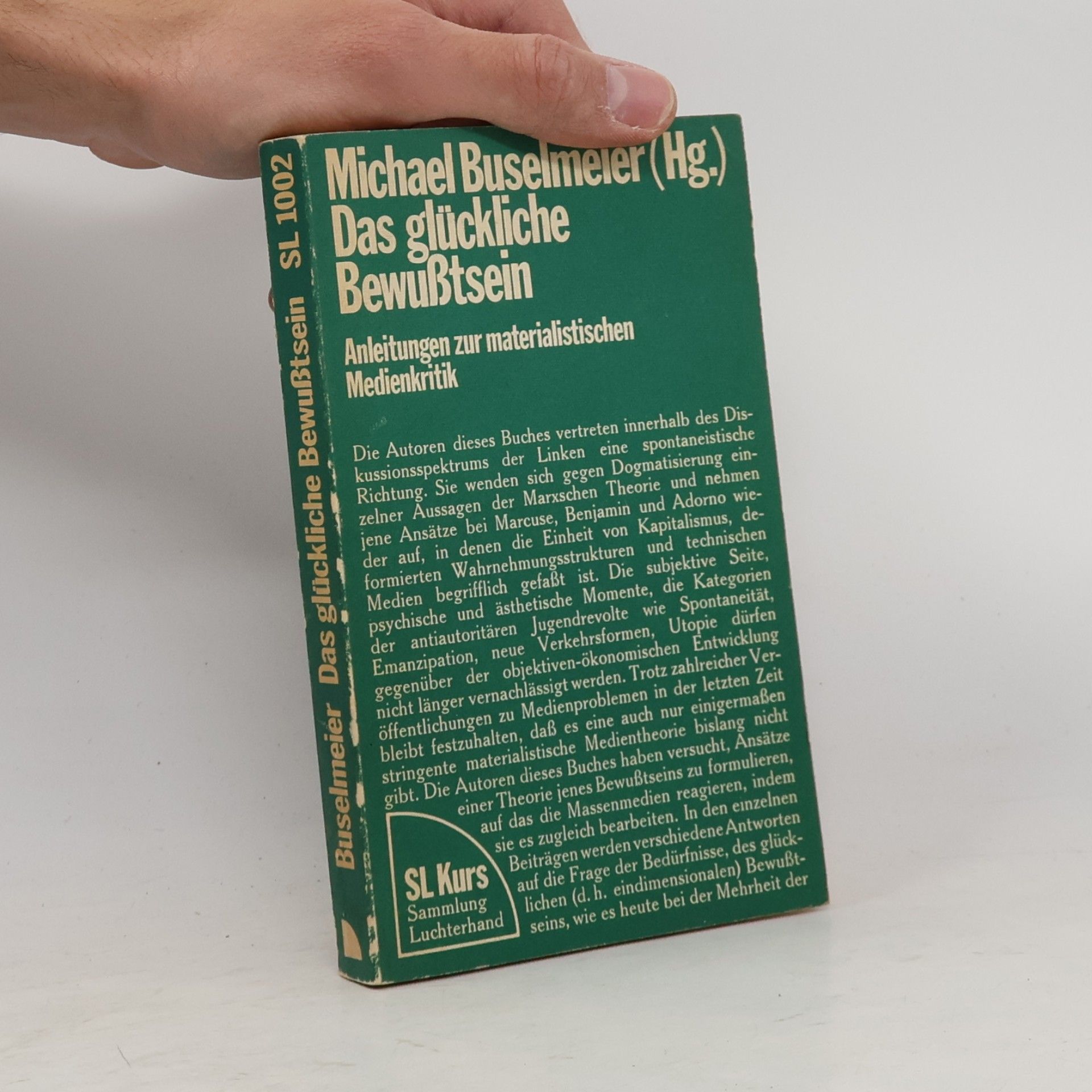 Das glückliche Bewusstsein